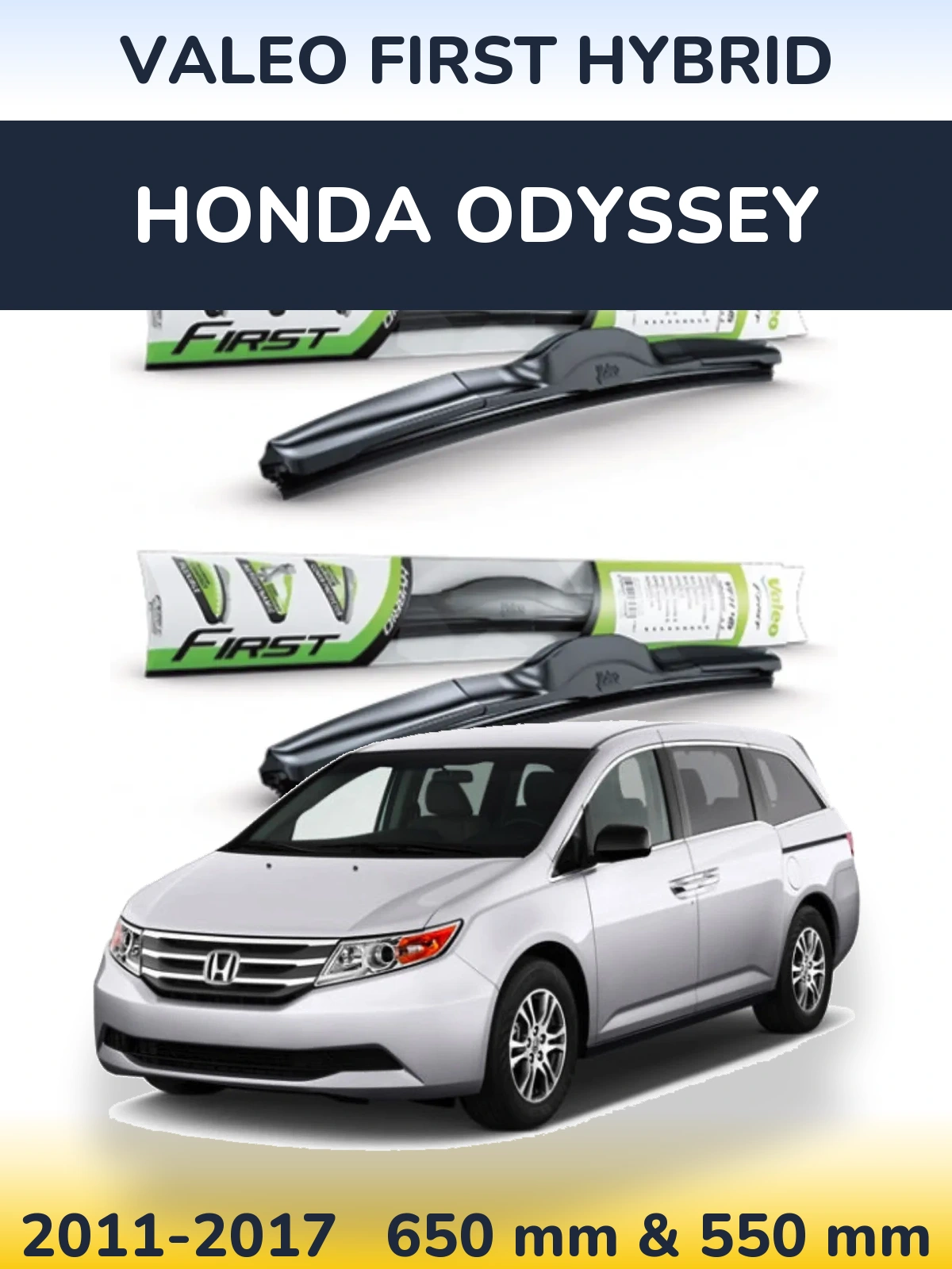 Комплект передних дворников Valeo First Hybrid 650 & 550 мм для Honda Odyssey 2011-2017