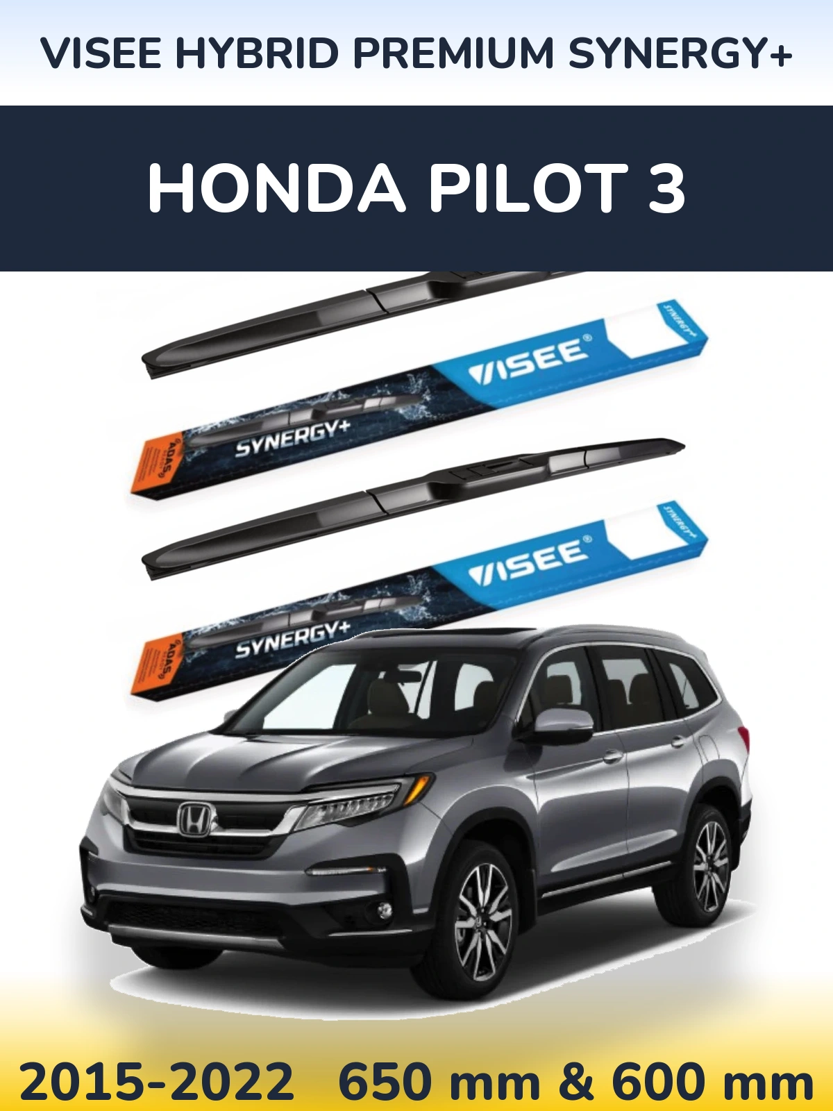 Komplet przednich wycieraczek VISEE HYBRID PREMIUM SYNERGY+ 650 & 600 mm do Honda Pilot 3 2015-2022