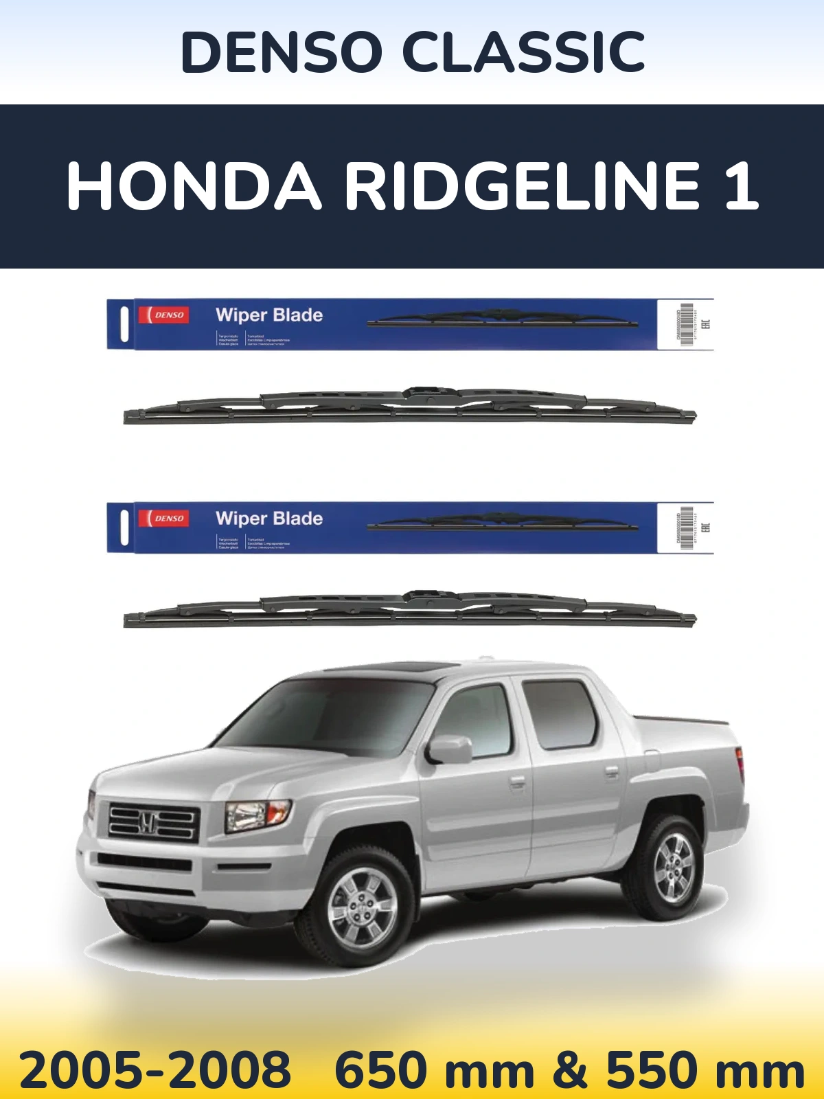 Komplet przednich wycieraczek Denso Classic 650 & 550 mm do Honda Ridgeline 1 2005-2008