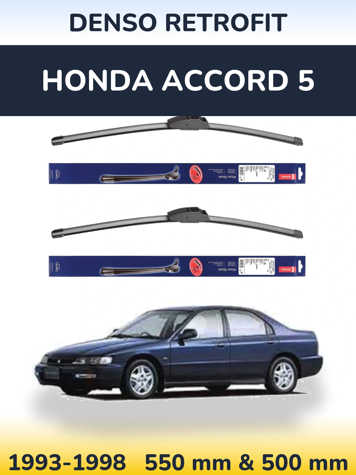 Komplet przednich wycieraczek Denso Retrofit 550 & 500 mm do Honda Accord 5 1993-1998