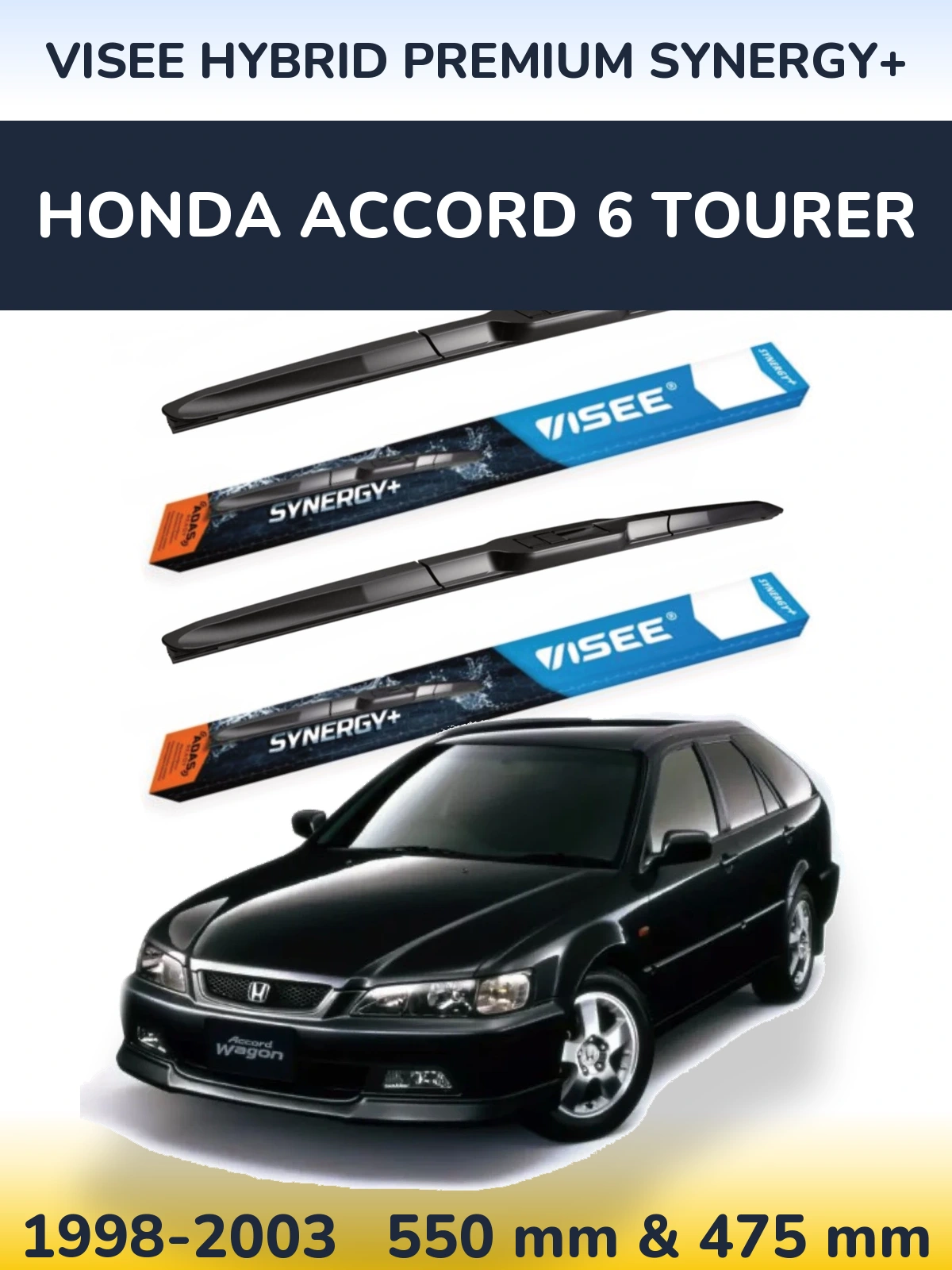 Komplet przednich wycieraczek VISEE HYBRID PREMIUM SYNERGY+ 550 & 475 mm do Honda Accord 6 Tourer 1998-2003
