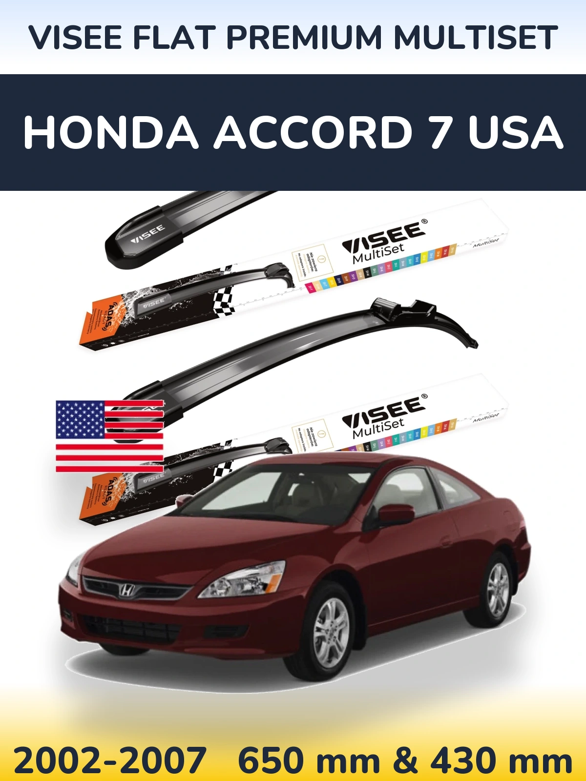 Front wiper blade set VISEE FLAT PREMIUM MultiSet 650 & 430 mm for Honda Accord 7 USA 2002-2007