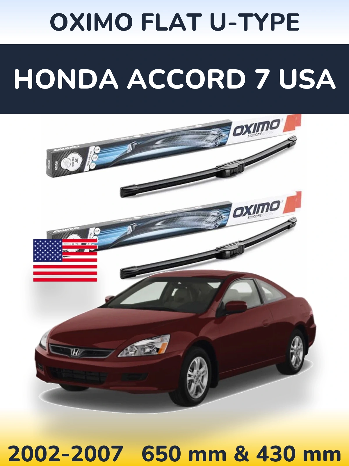 Komplet przednich wycieraczek Oximo Flat U-type 650 & 430 mm do Honda Accord 7 USA 2002-2007