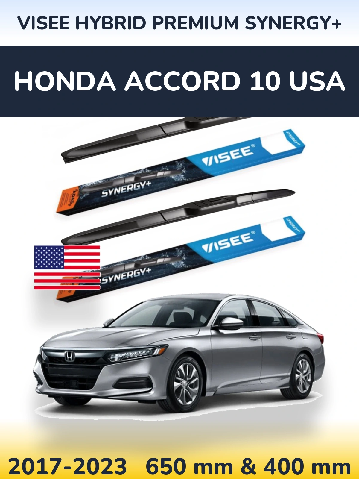 Комплект передніх щіток VISEE HYBRID PREMIUM SYNERGY+ 650 & 400 мм для Honda Accord 10 USA 2017-2023