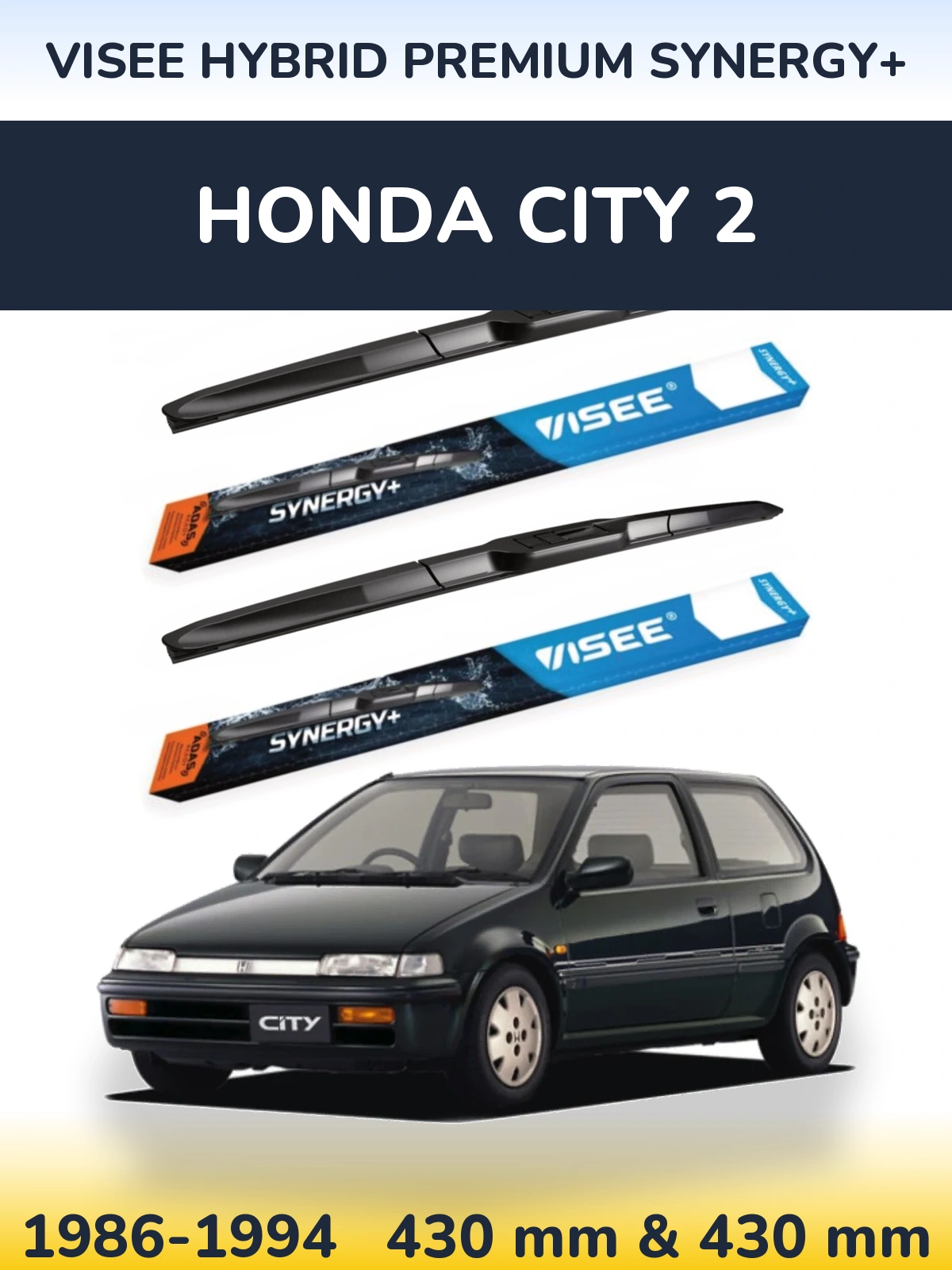 Komplet przednich wycieraczek VISEE HYBRID PREMIUM SYNERGY+ 430 & 430 mm do Honda City 2 1986-1994