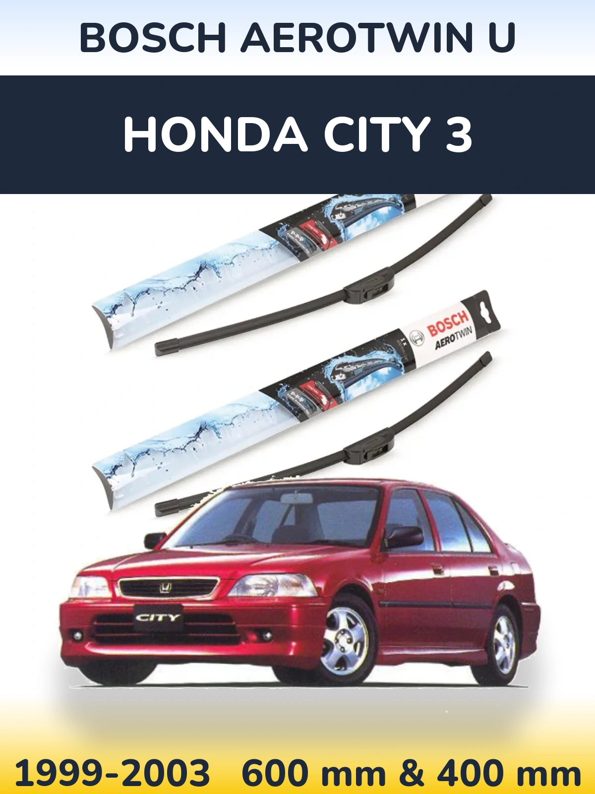 Komplet przednich wycieraczek BOSCH AeroTwin U 600 & 400 mm do Honda City 3 1999-2003