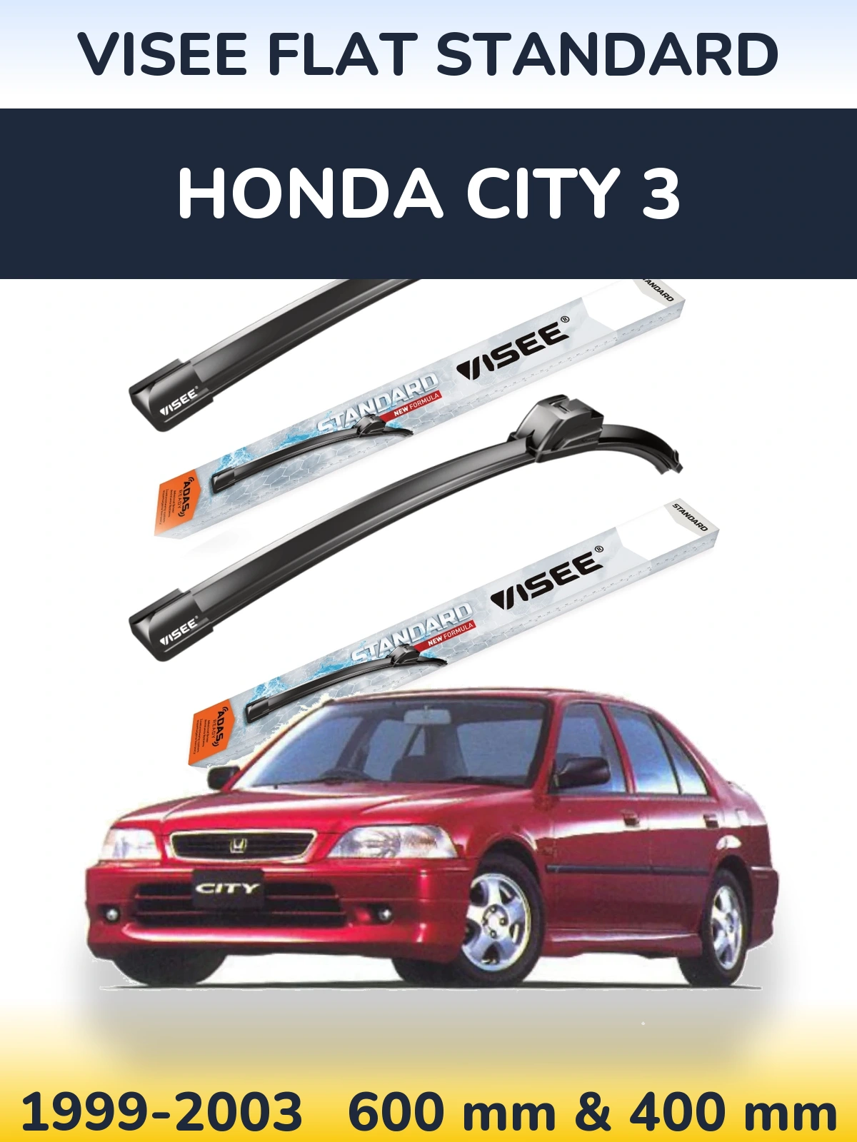 Komplet przednich wycieraczek VISEE FLAT STANDARD 600 & 400 mm do Honda City 3 1999-2003