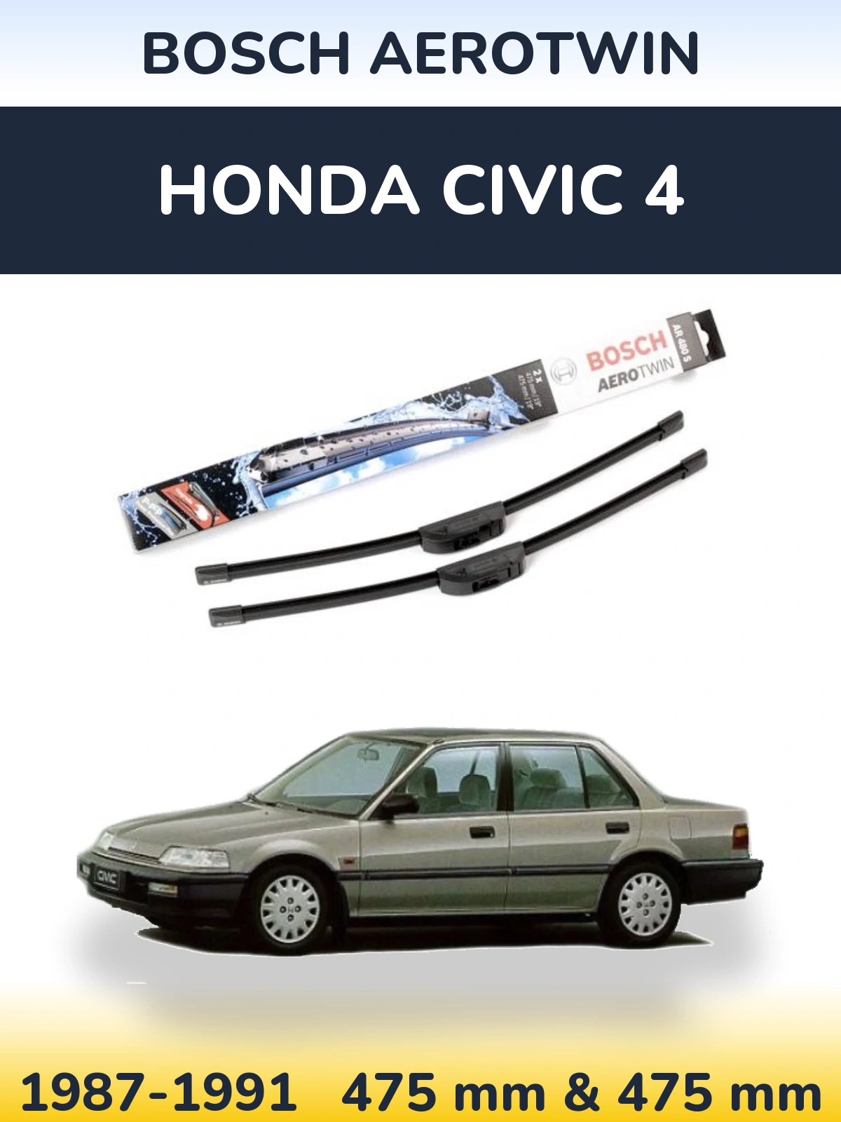 Komplet przednich wycieraczek BOSCH AeroTwin 475 & 475 mm do Honda Civic 4 1987-1991