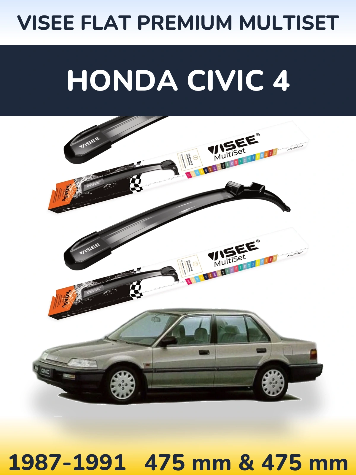 Komplet przednich wycieraczek VISEE FLAT PREMIUM MultiSet 475 & 475 mm do Honda Civic 4 1987-1991