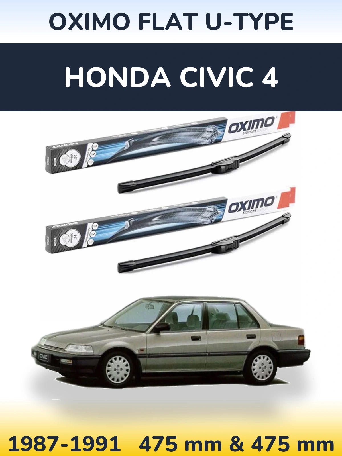 Комплект передніх щіток Oximo Flat U-type 475 & 475 мм для Honda Civic 4 1987-1991