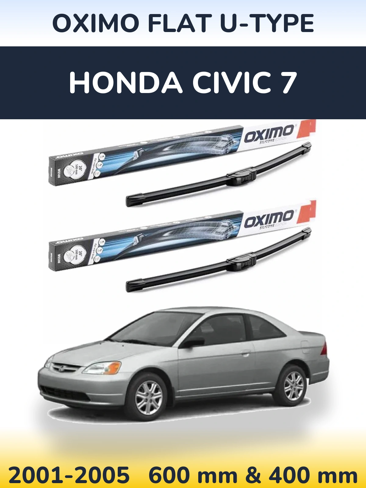 Komplet przednich wycieraczek Oximo Flat U-type 600 & 400 mm do Honda Civic 7 2001-2005