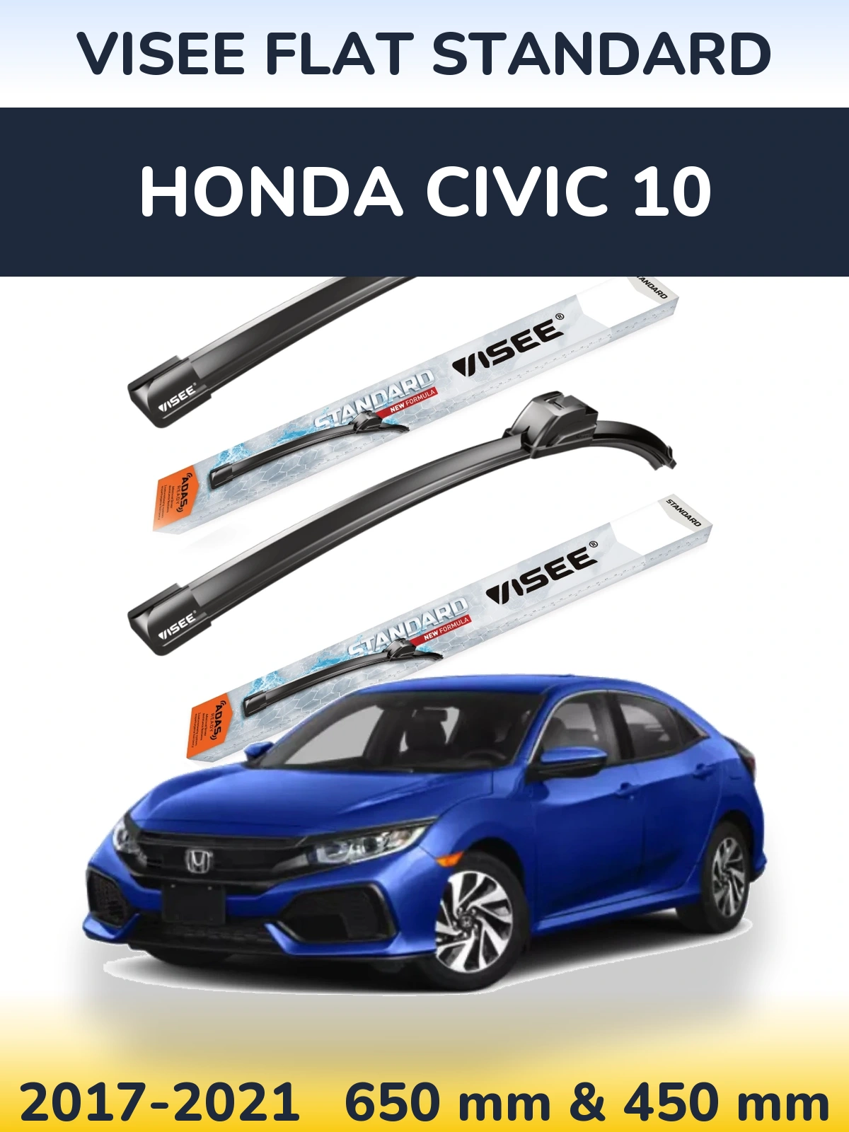 Комплект передних дворников VISEE FLAT STANDARD 650 & 450 мм для Honda Civic 10 2017-2021