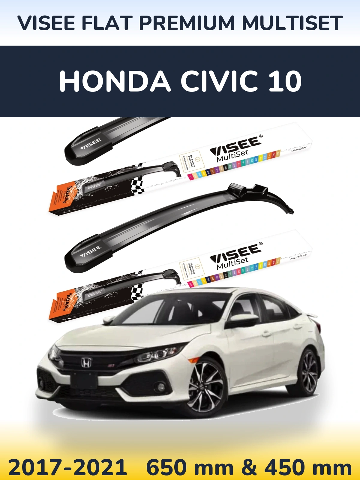 Komplet przednich wycieraczek VISEE FLAT PREMIUM MultiSet 650 & 450 mm do Honda Civic 10 2017-2021