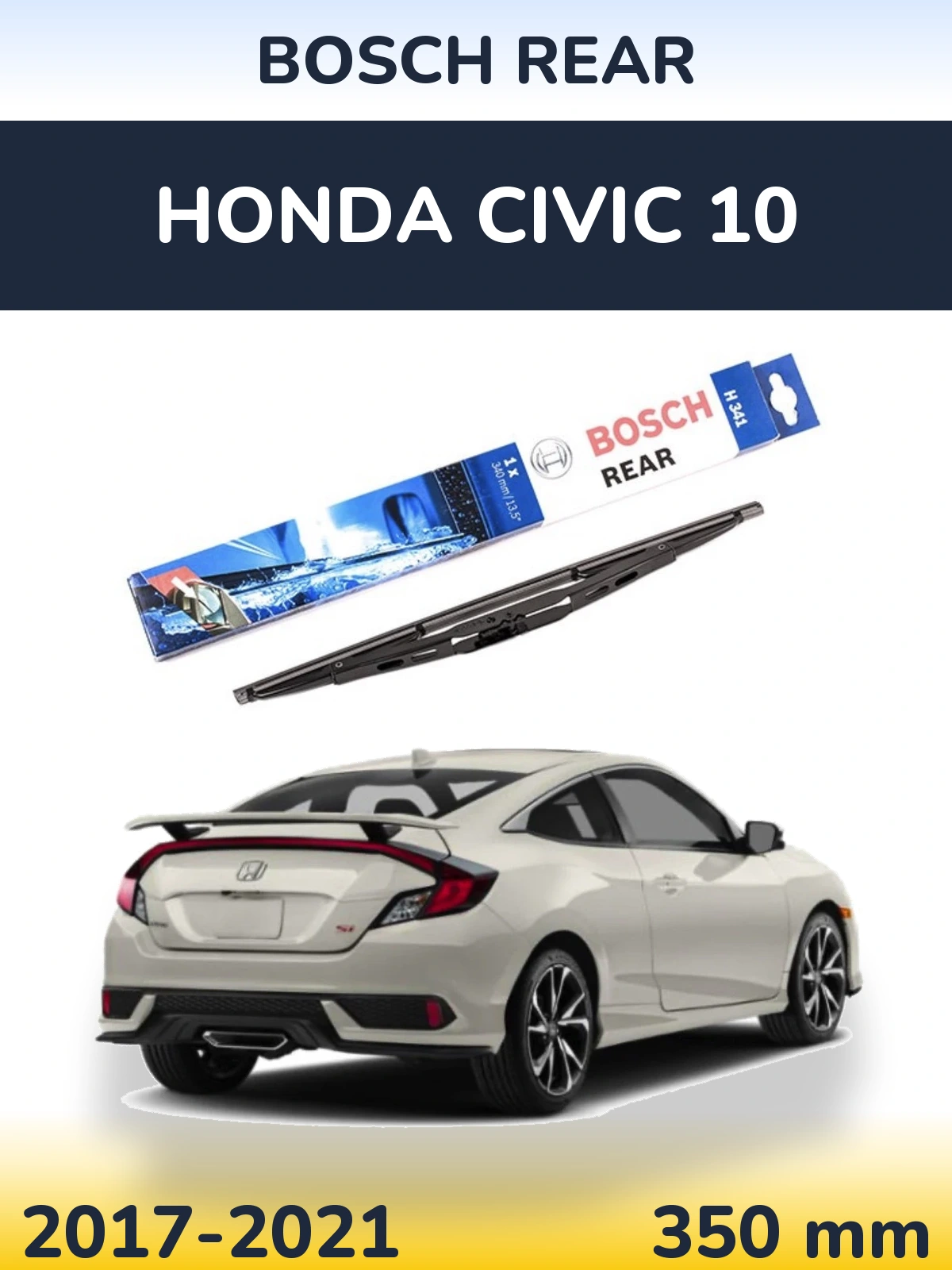 Tylna wycieraczka BOSCH Rear 340 mm do Honda Civic 10 2017-2021