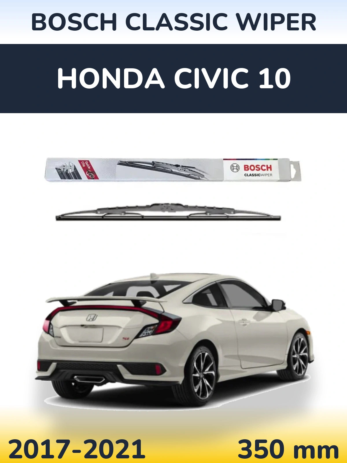 Задня щітка BOSCH Classic Wiper 340 мм для Honda Civic 10 2017-2021