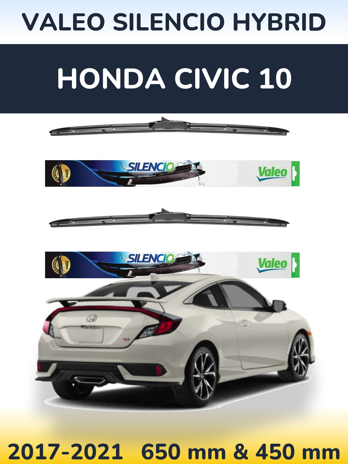 Комплект передніх щіток Valeo Silencio Hybrid 650 & 450 мм для Honda Civic 10 2017-2021