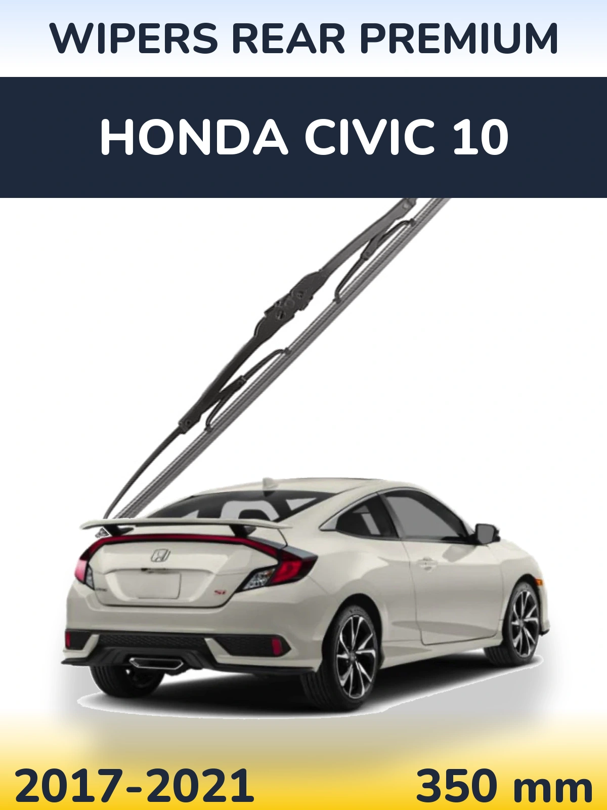 Tylna wycieraczka WIPERS REAR PREMIUM 350 mm do Honda Civic 10 2017-2021