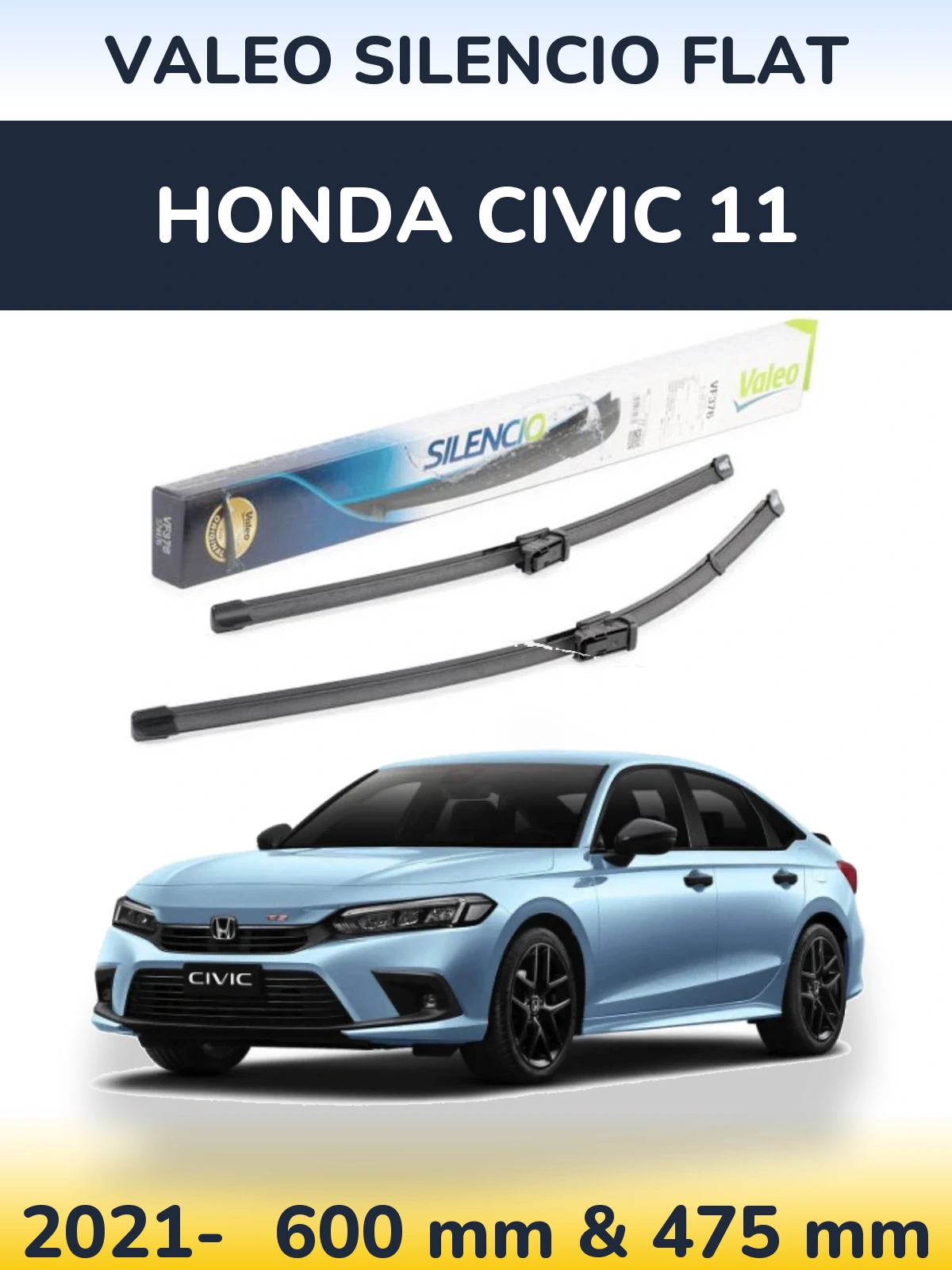Komplet przednich wycieraczek Valeo Silencio Flat 600 & 475 mm do Honda Civic 11 2021-2026