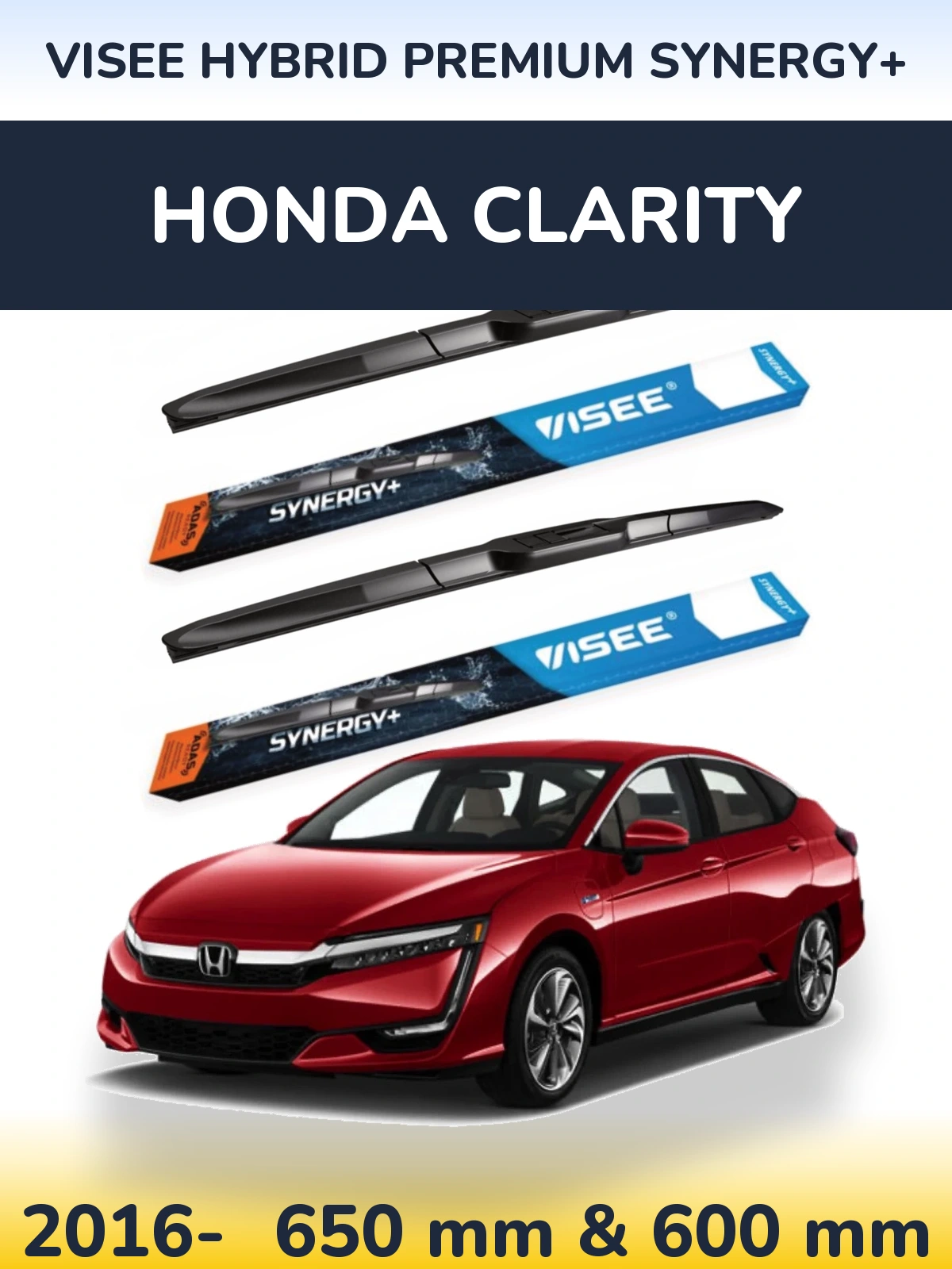 Front wiper blade set VISEE HYBRID PREMIUM SYNERGY+ 650 & 600 mm for Honda Clarity 2016-2026