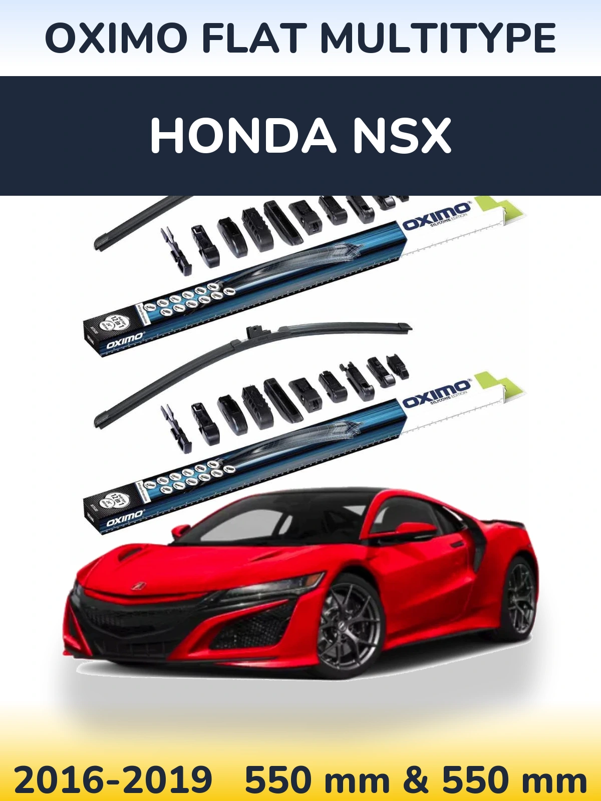 Komplet przednich wycieraczek Oximo Flat MultiType 550 & 550 mm do Honda NSX 2016-2019