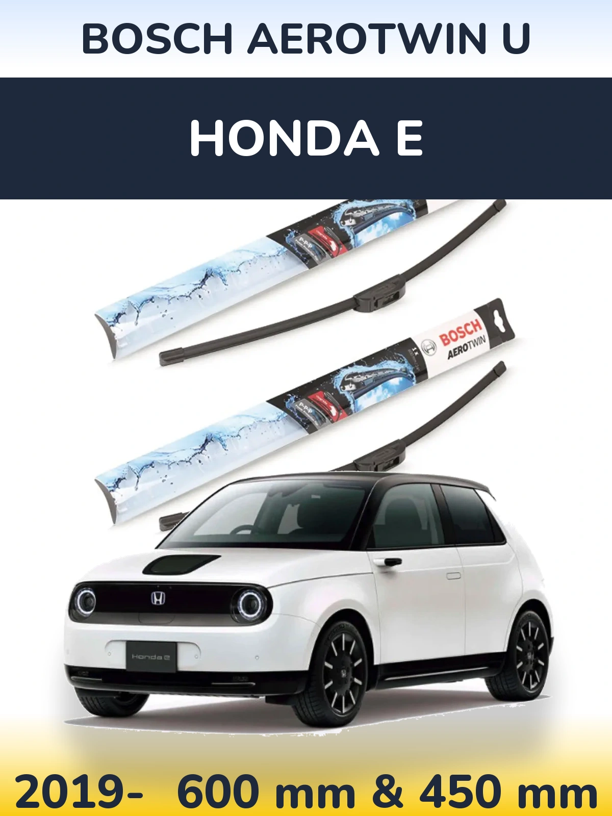 Front wiper blade set BOSCH AeroTwin U 600 & 450 mm for Honda E 2019-2026