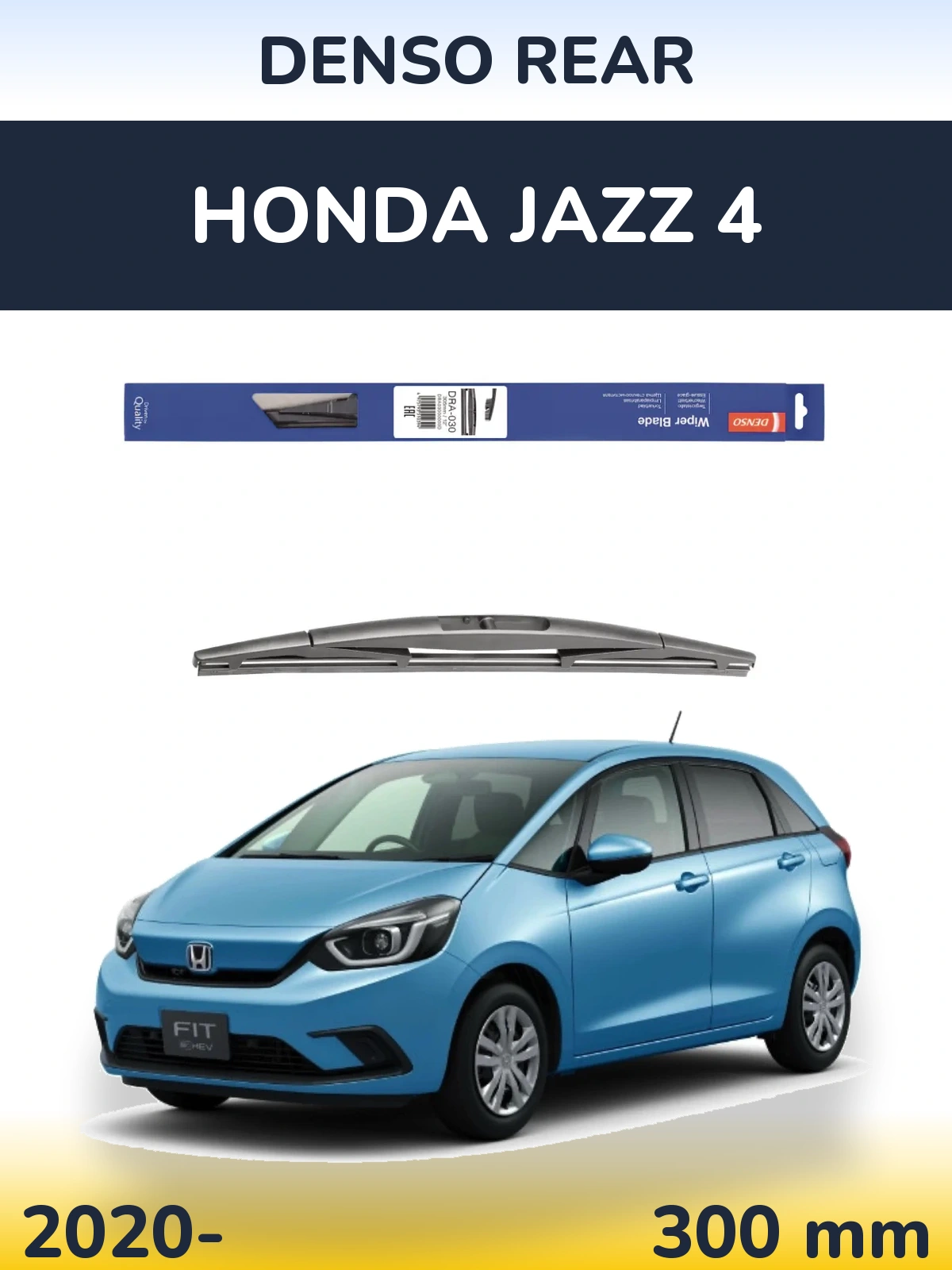 Задний дворник Denso Rear 300 мм для Honda Jazz 4 2020-2026