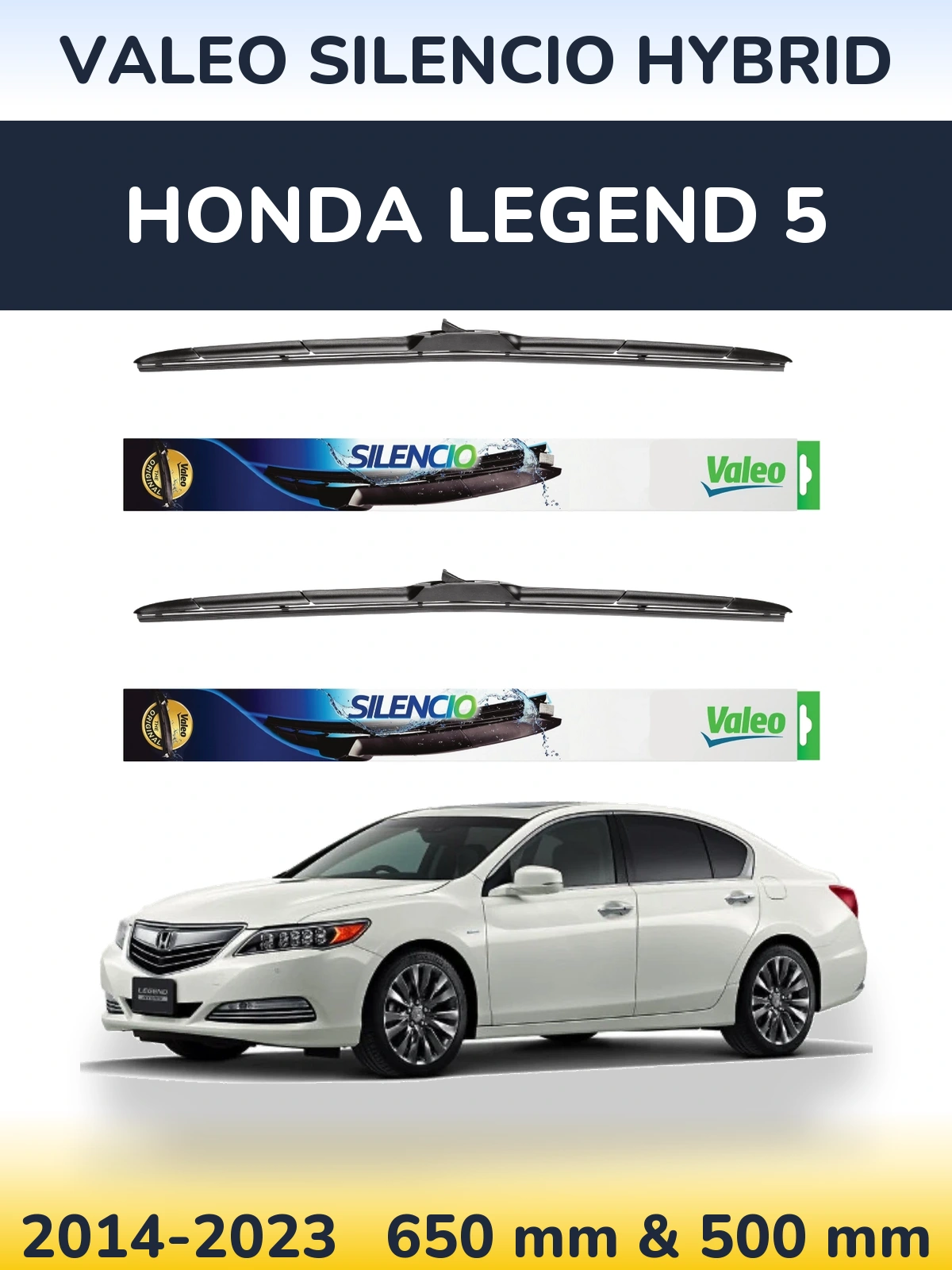 Komplet przednich wycieraczek Valeo Silencio Hybrid 650 & 500 mm do Honda Legend 5 2014-2023