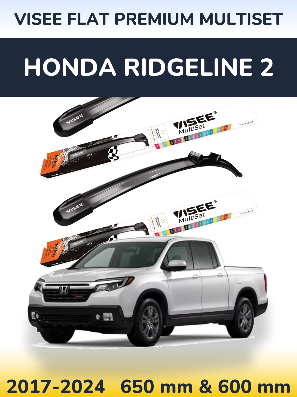 Комплект передніх щіток VISEE FLAT PREMIUM MultiSet 650 & 600 мм для Honda Ridgeline 2 2017-2024