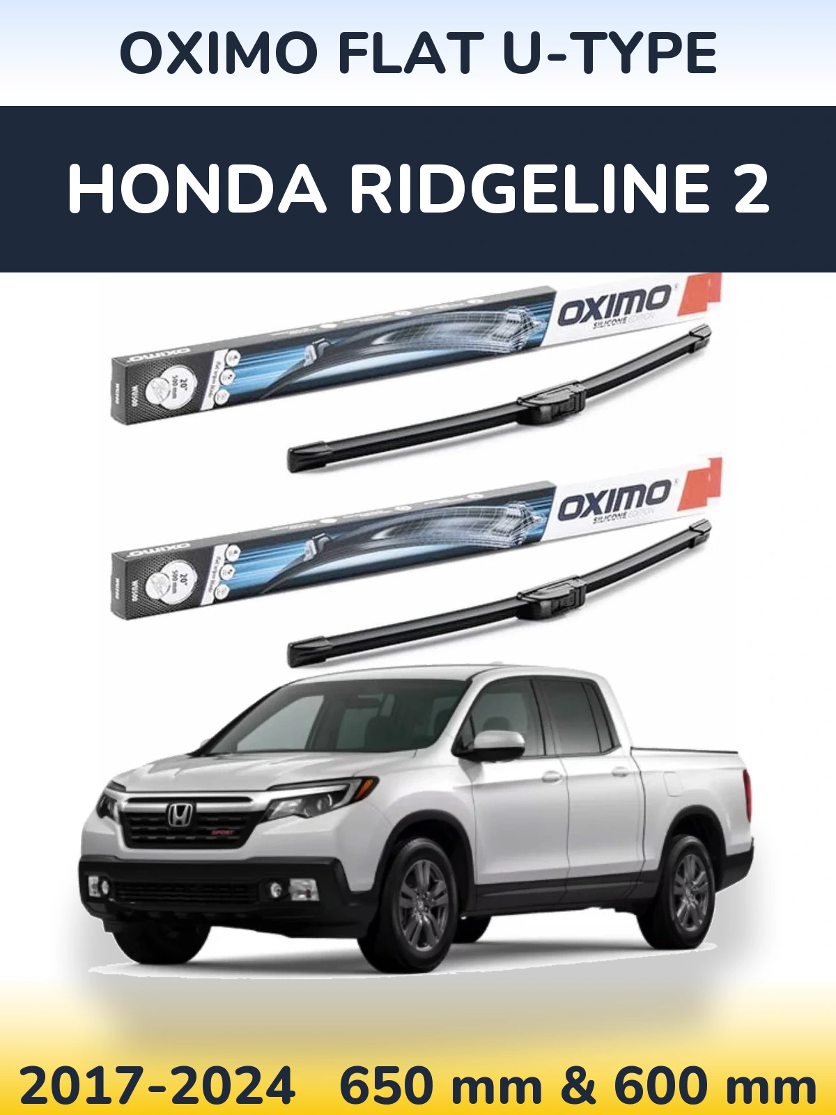 Komplet przednich wycieraczek Oximo Flat U-type 650 & 600 mm do Honda Ridgeline 2 2017-2024