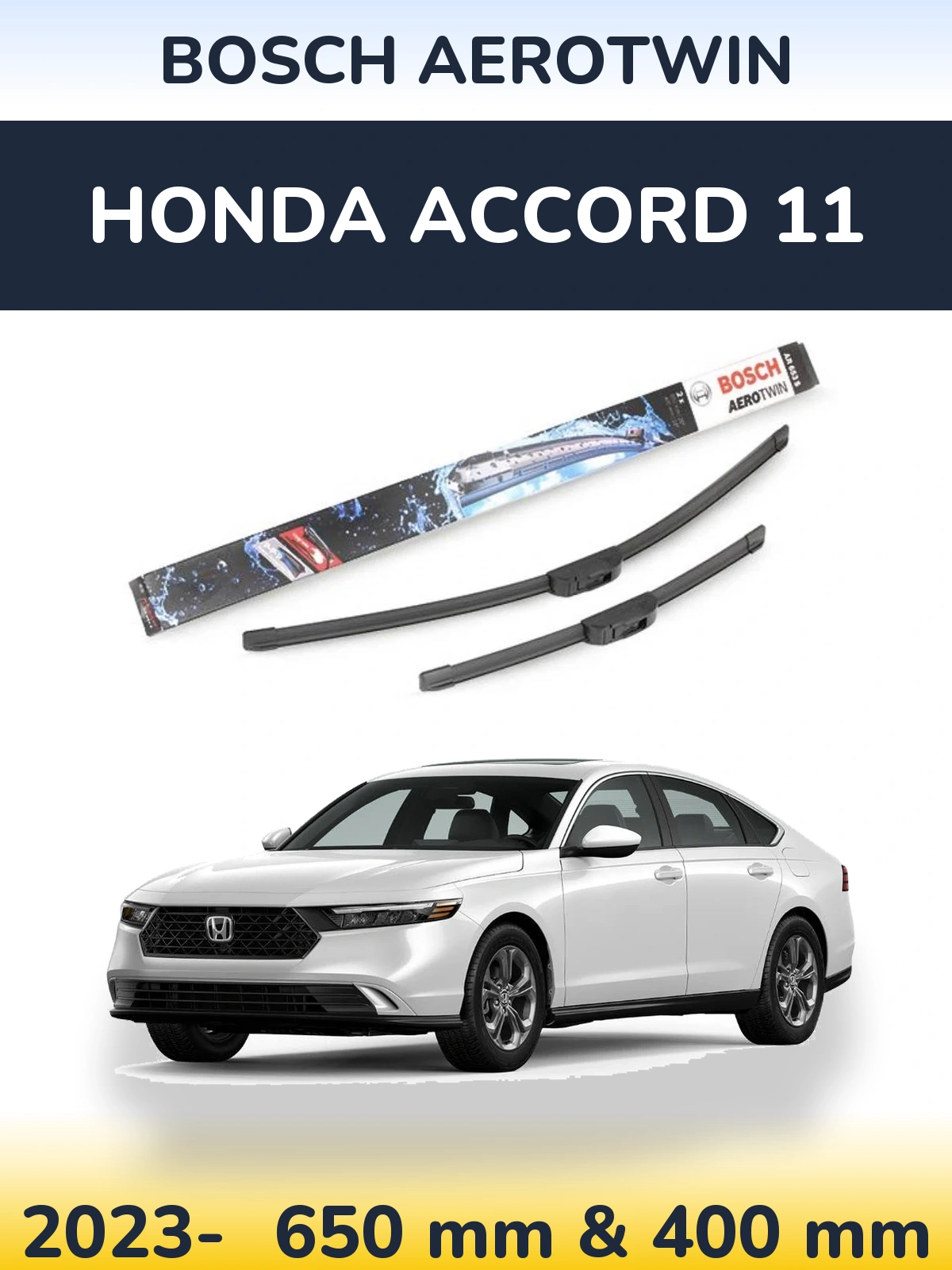 Komplet przednich wycieraczek BOSCH AeroTwin 650 & 400 mm do Honda Accord 11 2023-2026