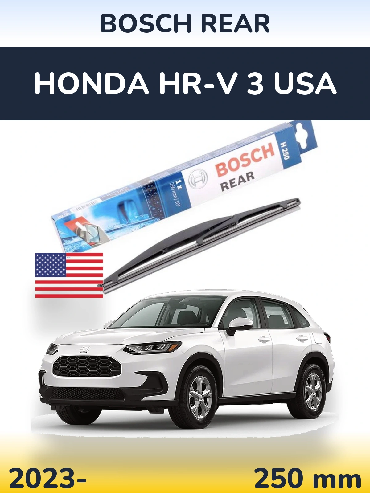 Tylna wycieraczka BOSCH Rear 250 mm do Honda HR-V 3 USA 2023-2026