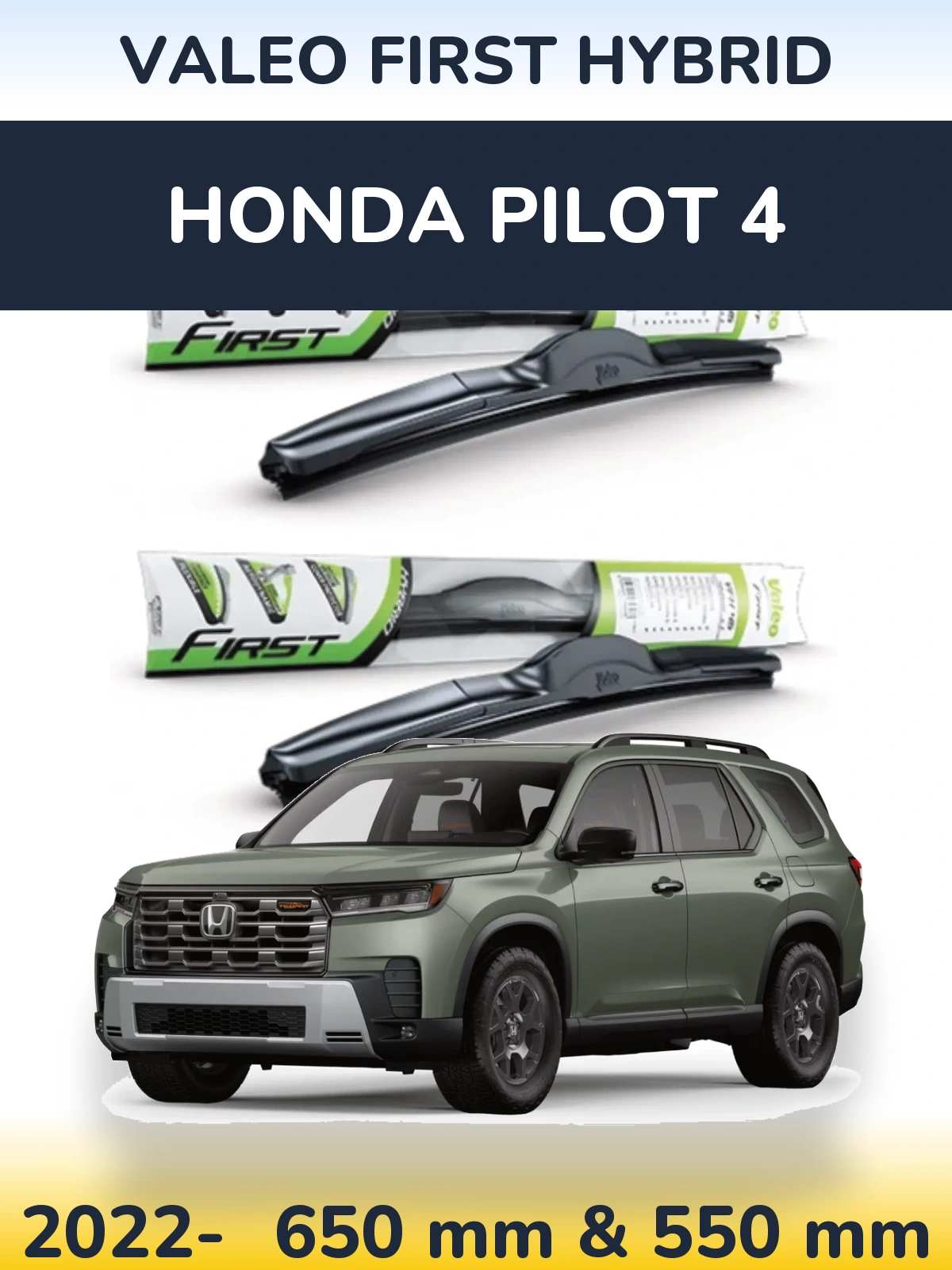 Комплект передних дворников Valeo First Hybrid 650 & 550 мм для Honda Pilot 4 2022-2026