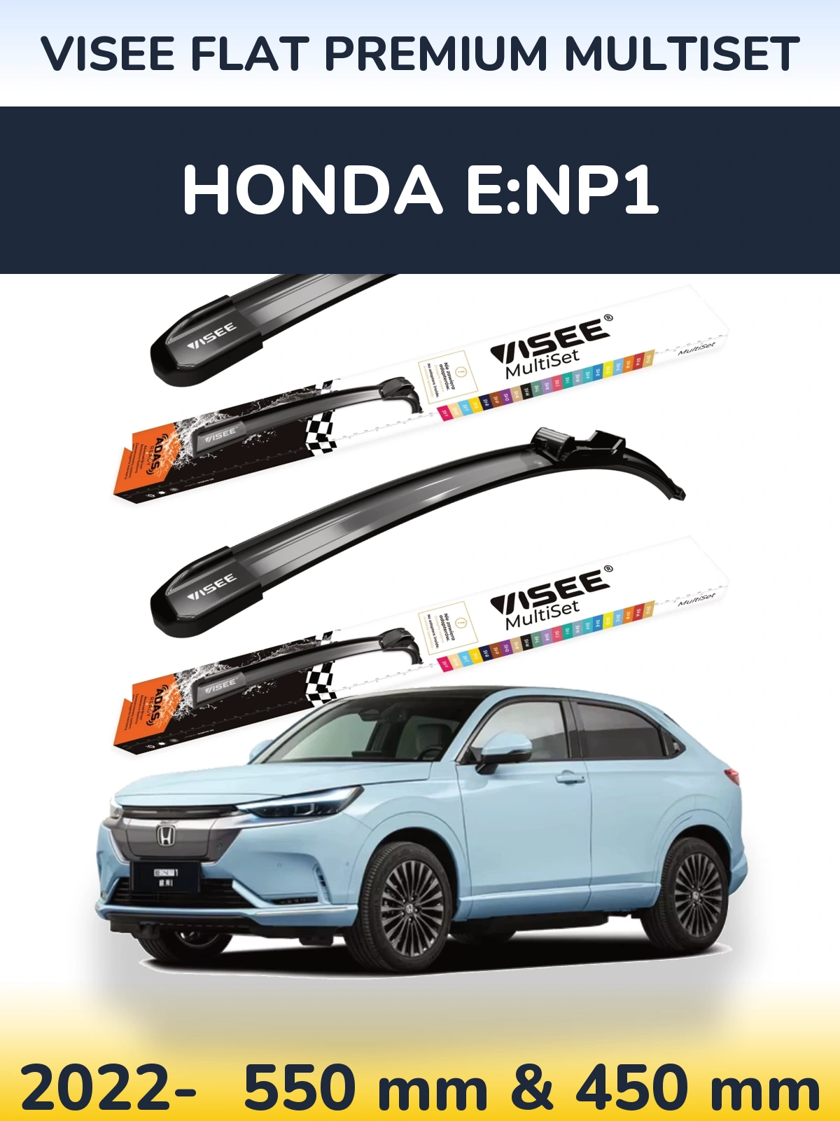 Komplet przednich wycieraczek VISEE FLAT PREMIUM MultiSet 550 & 450 mm do Honda e:NP1 2022-2026