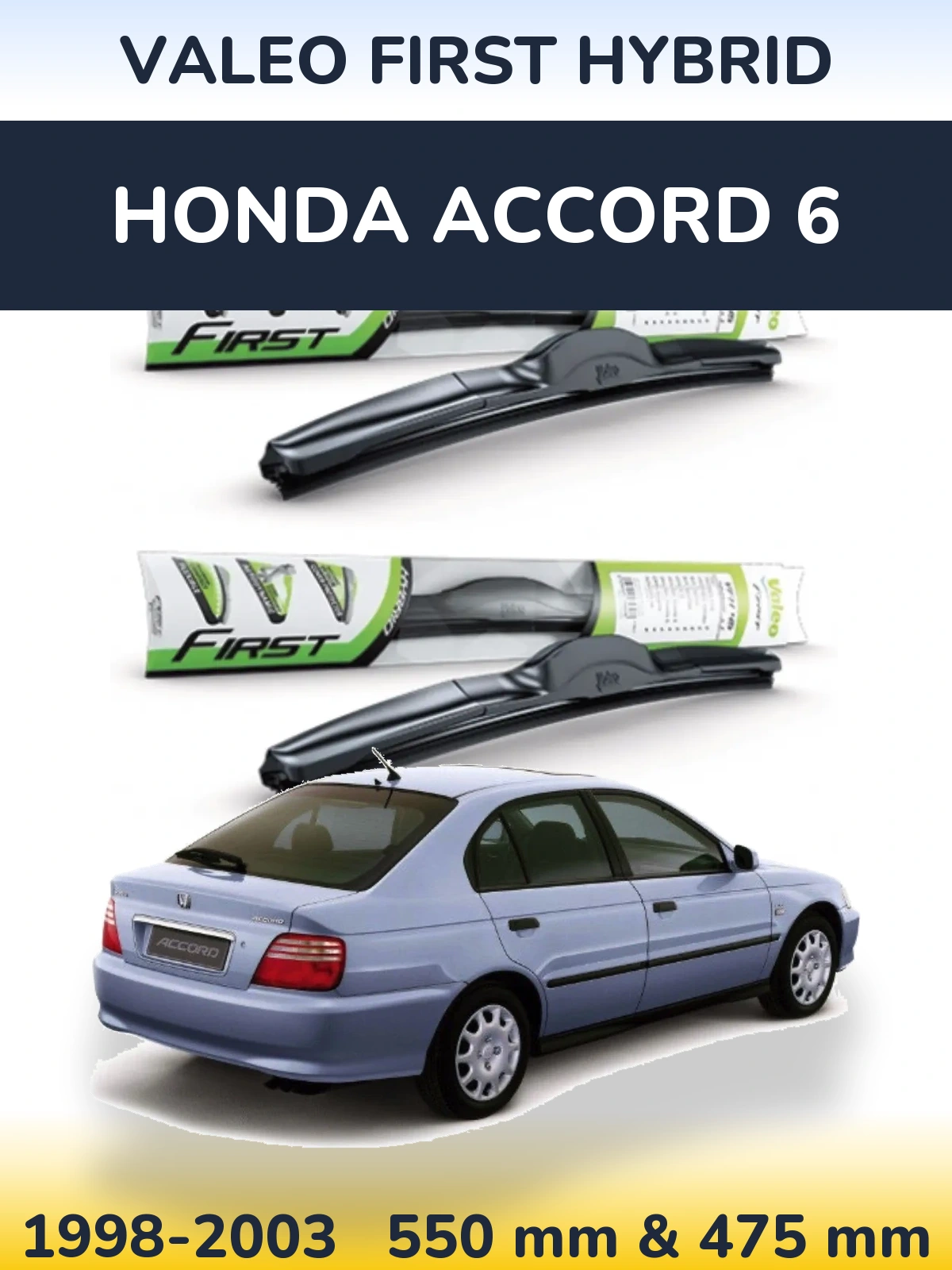 Комплект передних дворников Valeo First Hybrid 550 & 475 мм для Honda Accord 6 1998-2003