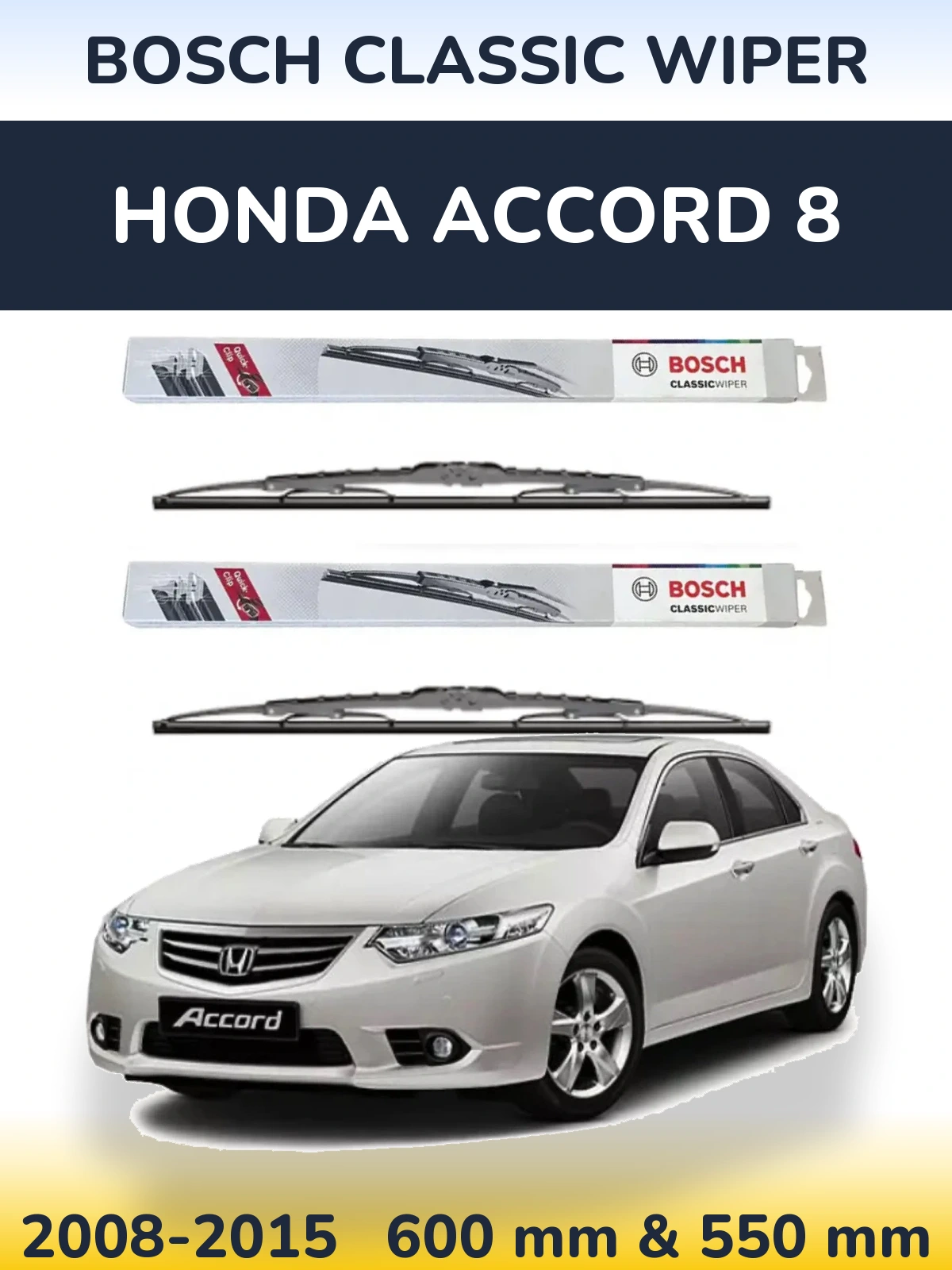 Komplet przednich wycieraczek BOSCH Classic Wiper 600 & 550 mm do Honda Accord 8 2008-2015