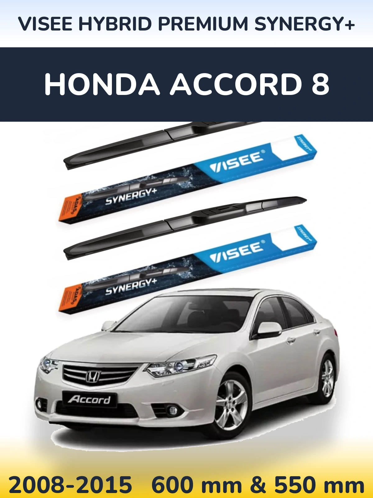 Комплект передних дворников VISEE HYBRID PREMIUM SYNERGY+ 600 & 550 мм для Honda Accord 8 2008-2015