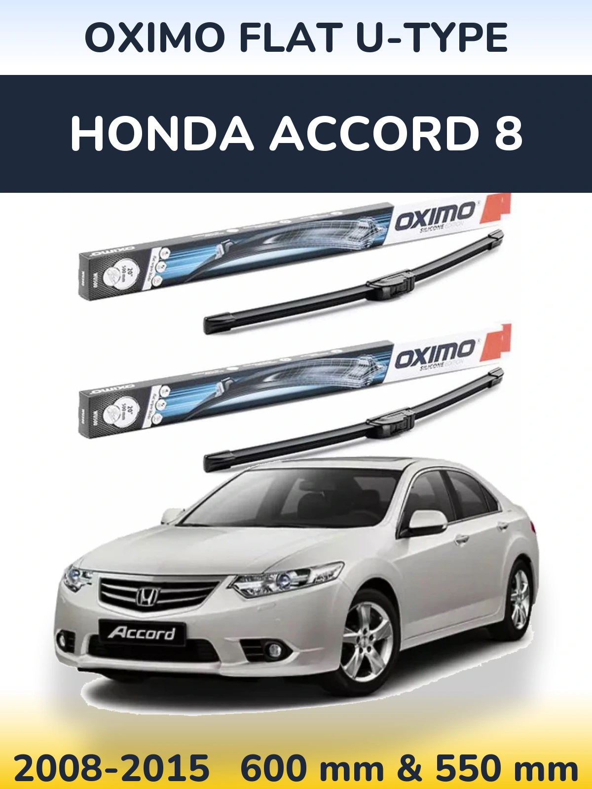Комплект передних дворников Oximo Flat U-type 600 & 550 мм для Honda Accord 8 2008-2015