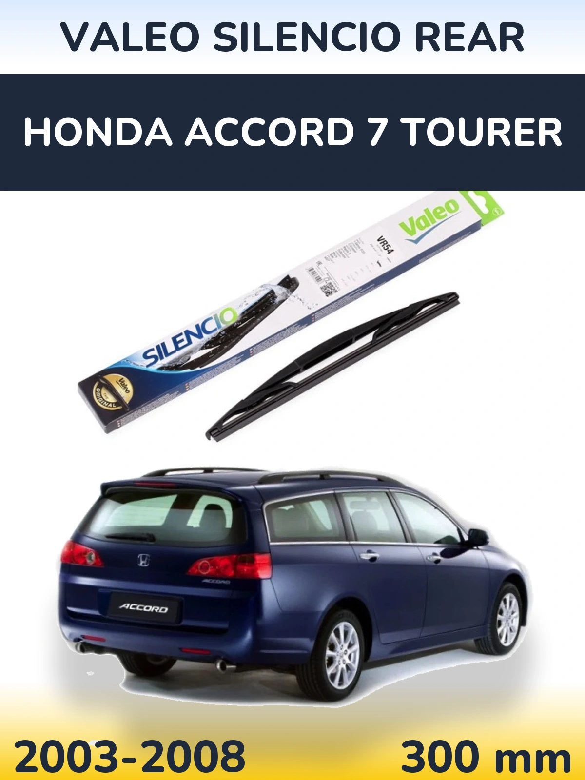 Задний дворник Valeo Silencio Rear 300 мм для Honda Accord 7 Tourer 2003-2008