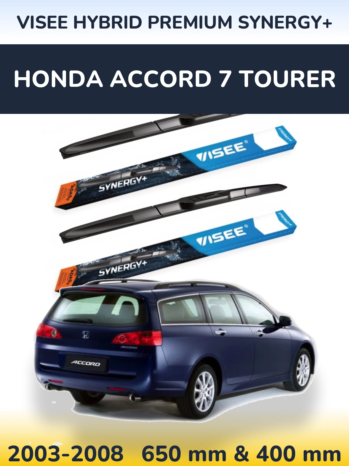 Комплект передних дворников VISEE HYBRID PREMIUM SYNERGY+ 650 & 400 мм для Honda Accord 7 Tourer 2003-2008