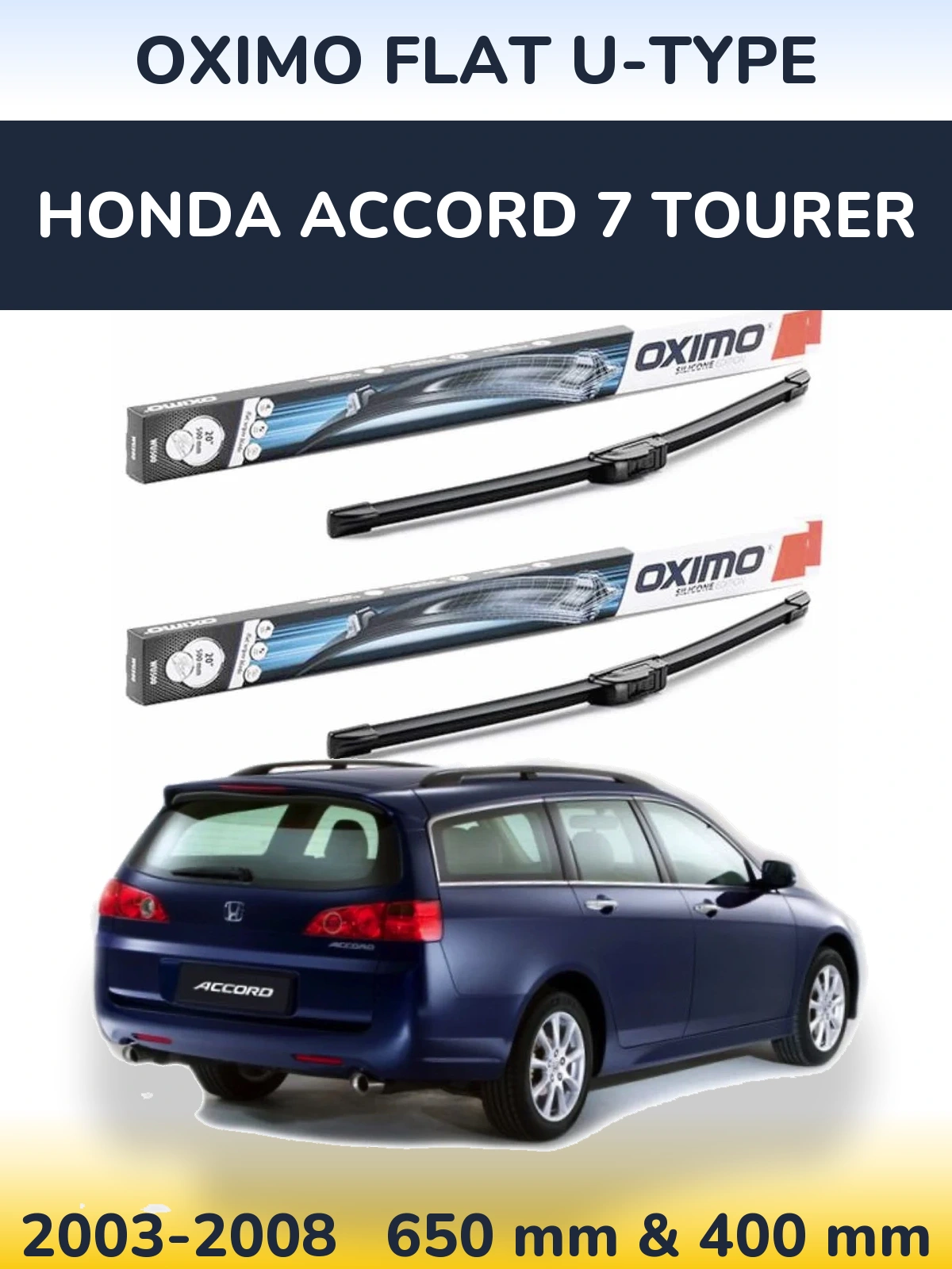 Комплект передних дворников Oximo Flat U-type 650 & 400 мм для Honda Accord 7 Tourer 2003-2008