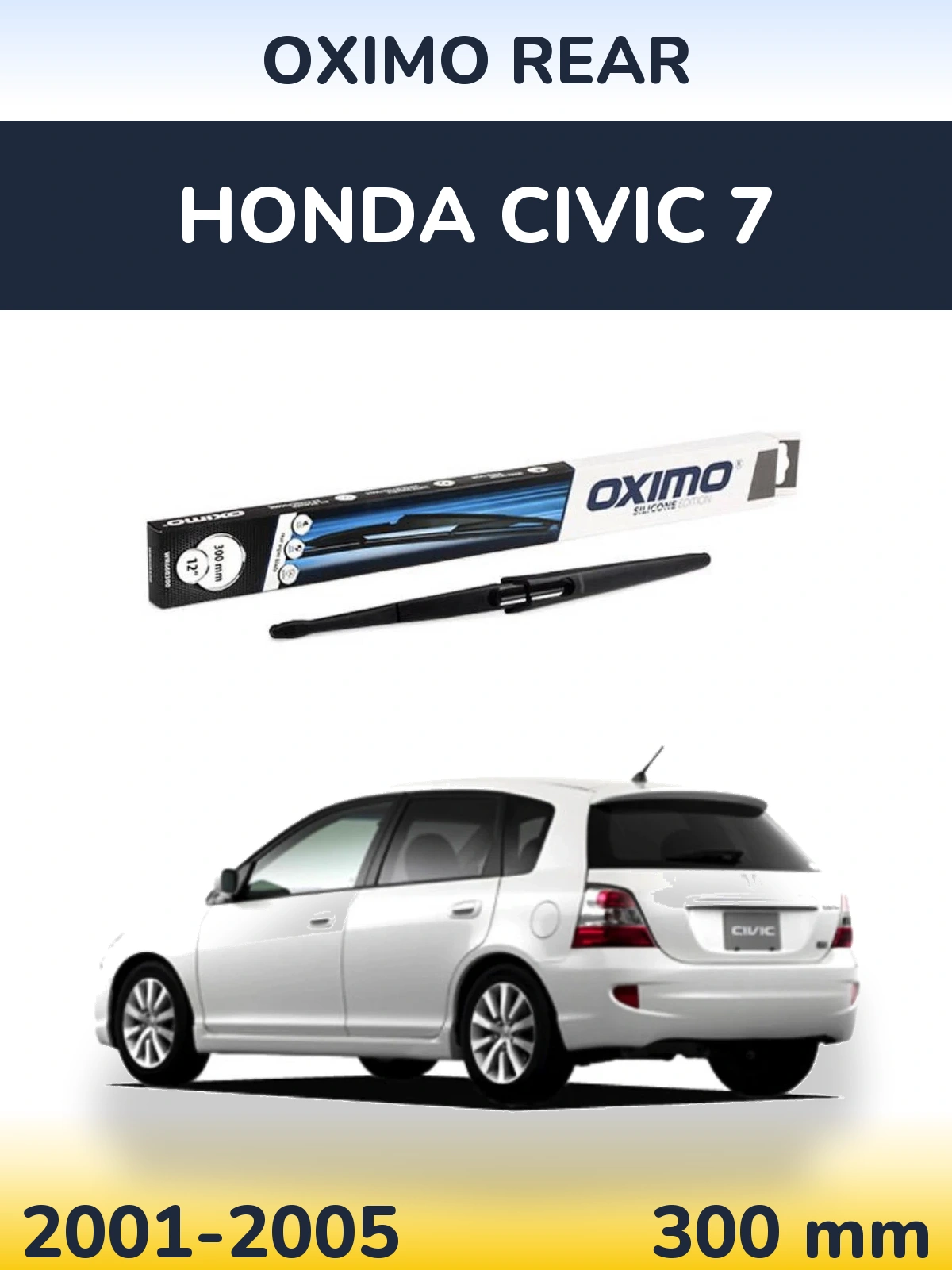 Задний дворник Oximo Rear 300 мм для Honda Civic 7 2001-2005