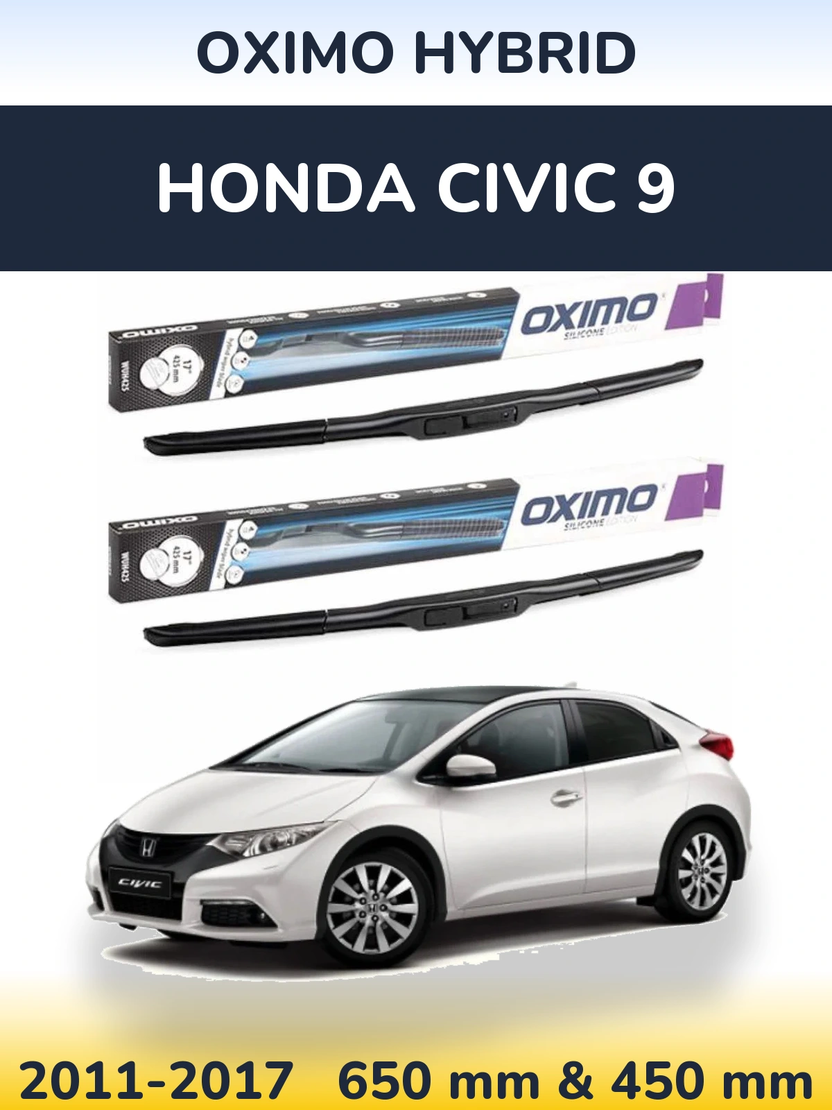 Komplet przednich wycieraczek Oximo Hybrid 650 & 450 mm do Honda Civic 9 2011-2017