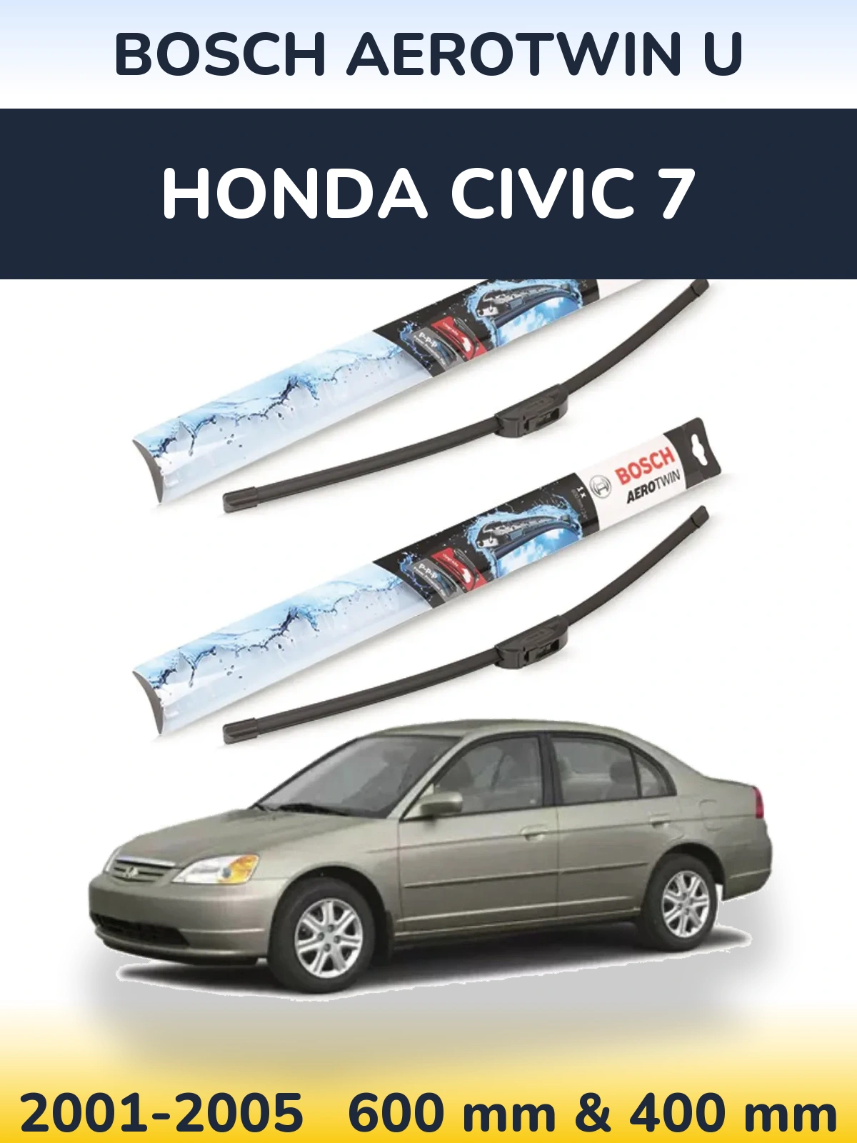 Komplet przednich wycieraczek BOSCH AeroTwin U 600 & 400 mm do Honda Civic 7 2001-2005