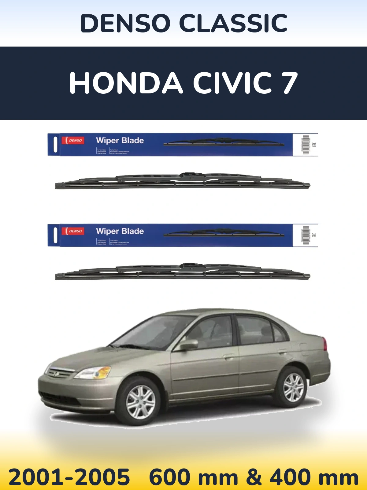 Front wiper blade set Denso Classic 600 & 400 mm for Honda Civic 7 2001-2005
