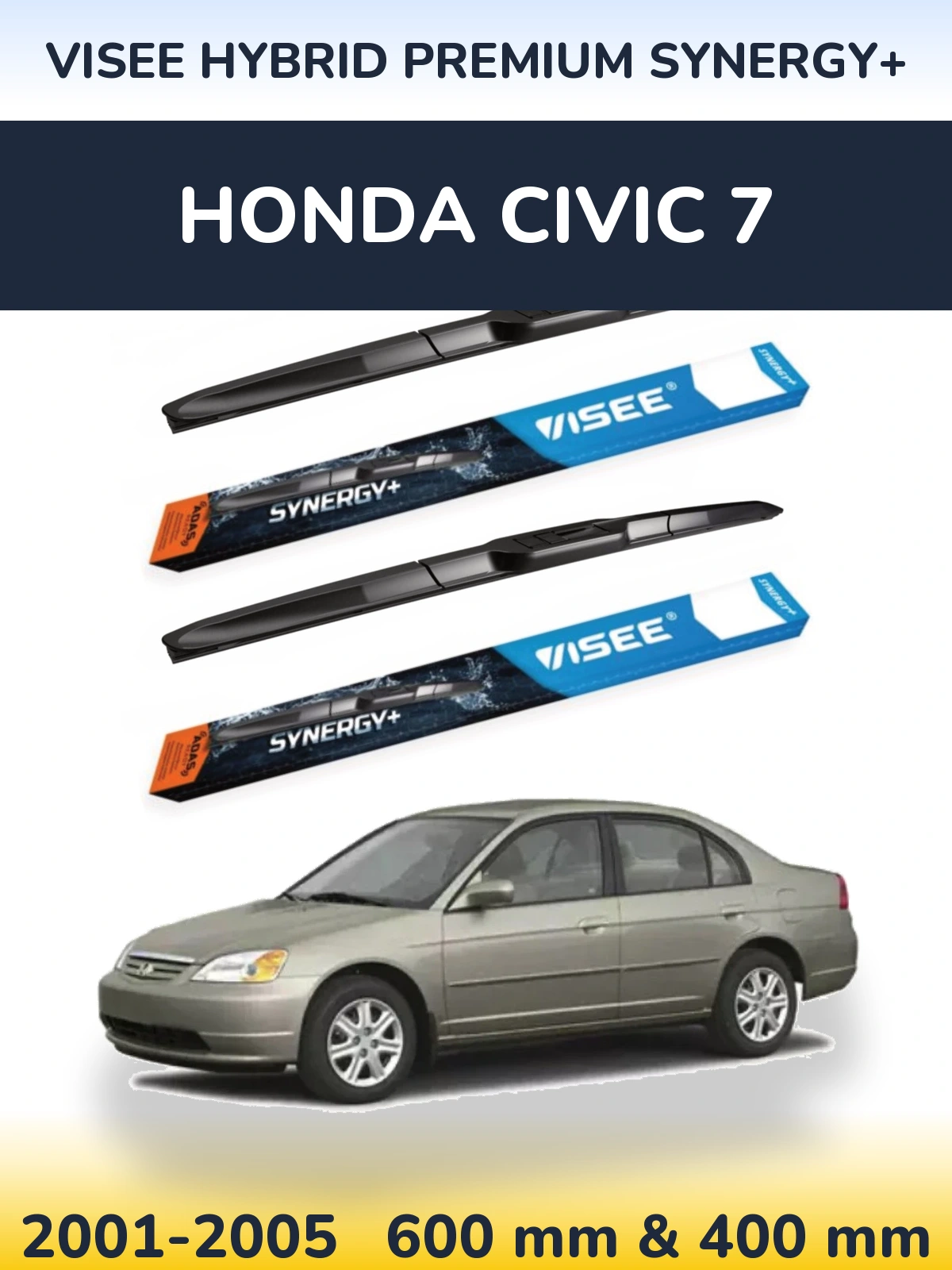 Комплект передних дворников VISEE HYBRID PREMIUM SYNERGY+ 600 & 400 мм для Honda Civic 7 2001-2005
