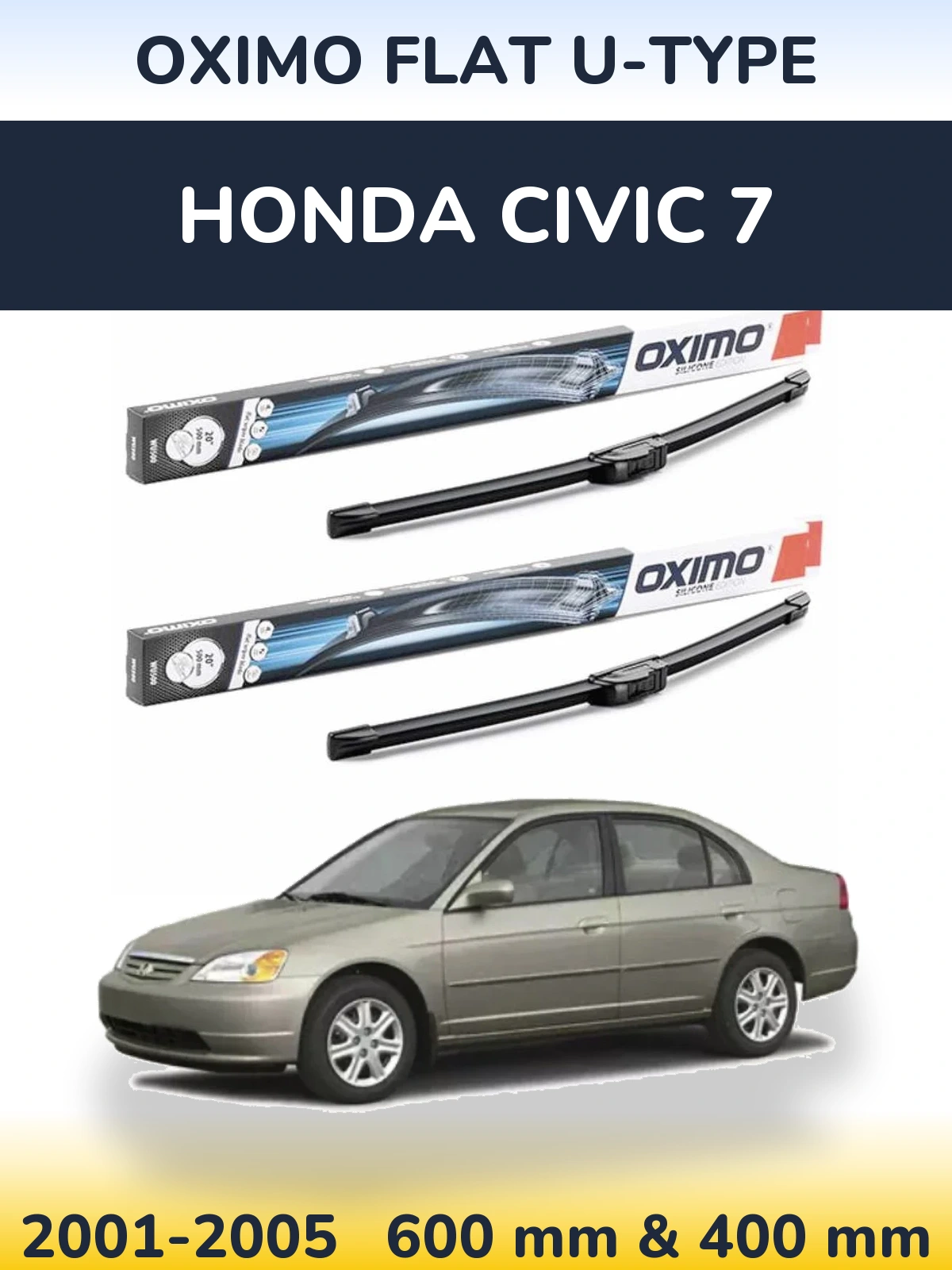 Комплект передніх щіток Oximo Flat U-type 600 & 400 мм для Honda Civic 7 2001-2005