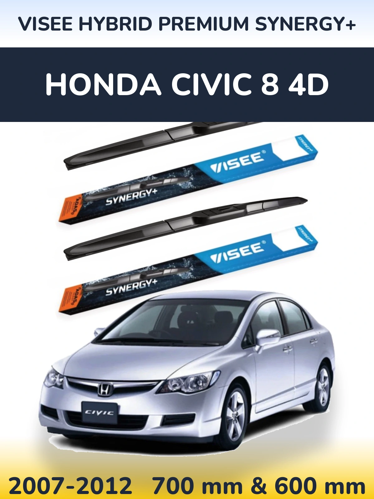 Комплект передніх щіток VISEE HYBRID PREMIUM SYNERGY+ 700 & 600 мм для Honda Civic 8 4D 2007-2012