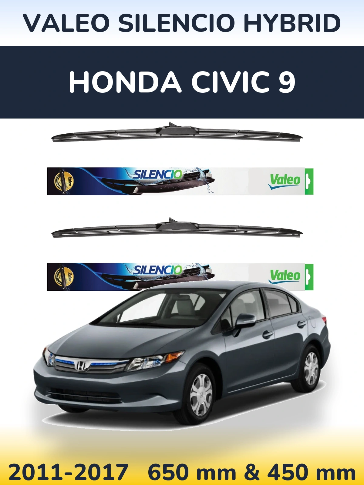 Komplet przednich wycieraczek Valeo Silencio Hybrid 650 & 450 mm do Honda Civic 9 2011-2017