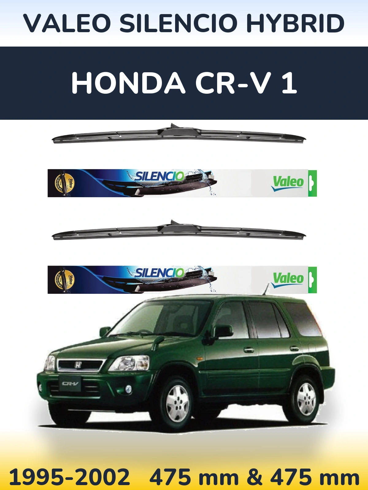 Комплект передних дворников Valeo Silencio Hybrid 475 & 475 мм для Honda CR-V 1 1995-2002