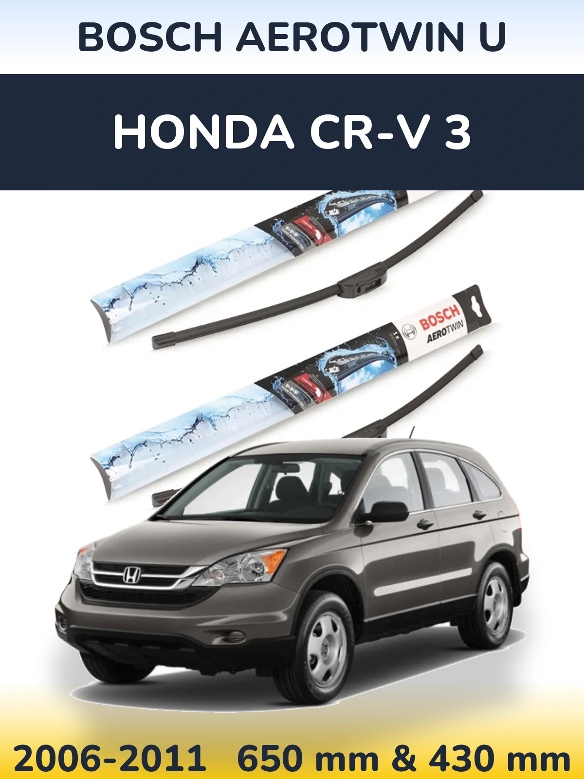 Komplet przednich wycieraczek BOSCH AeroTwin U 650 & 430 mm do Honda CR-V 3 2006-2011